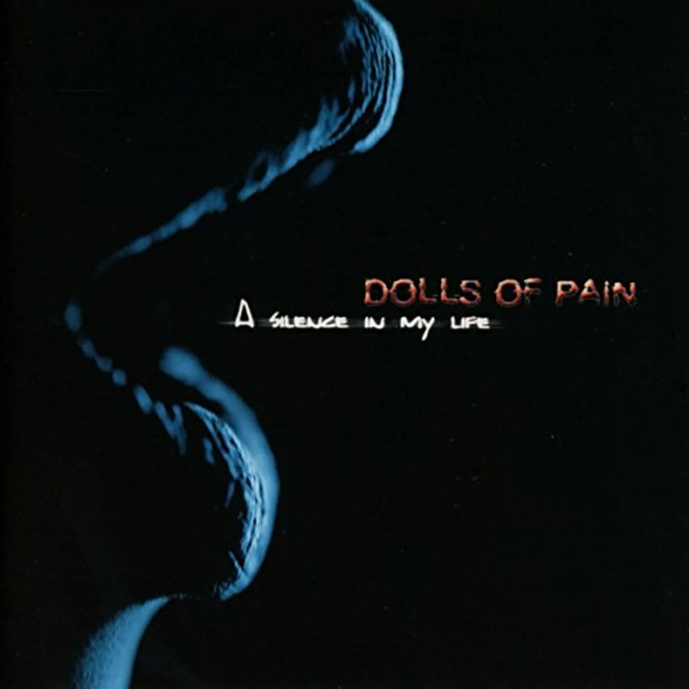 Dolls of Pain SILENCE IN MY LIFE CD