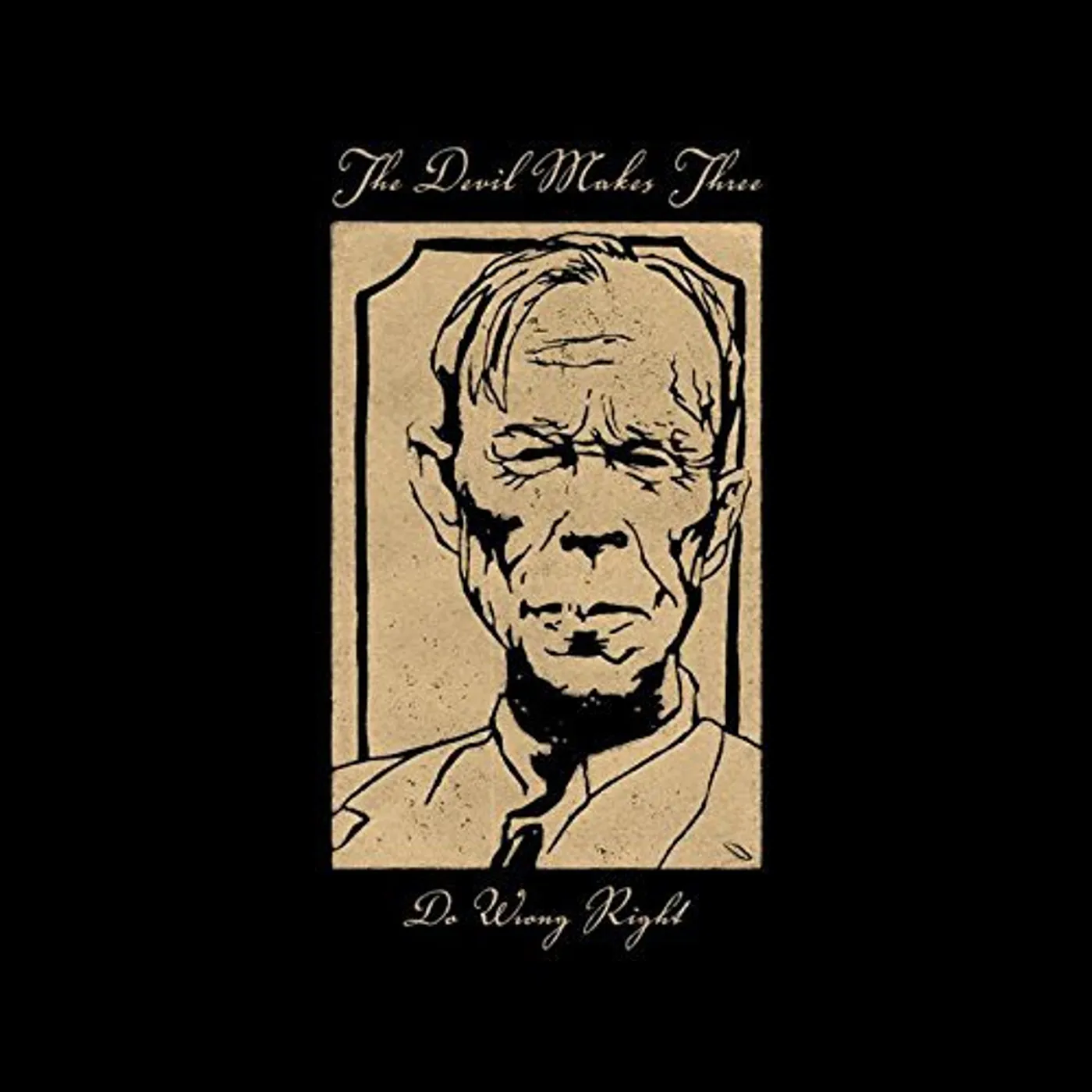The Devil Makes Three Do Wrong Right Vinyl Record