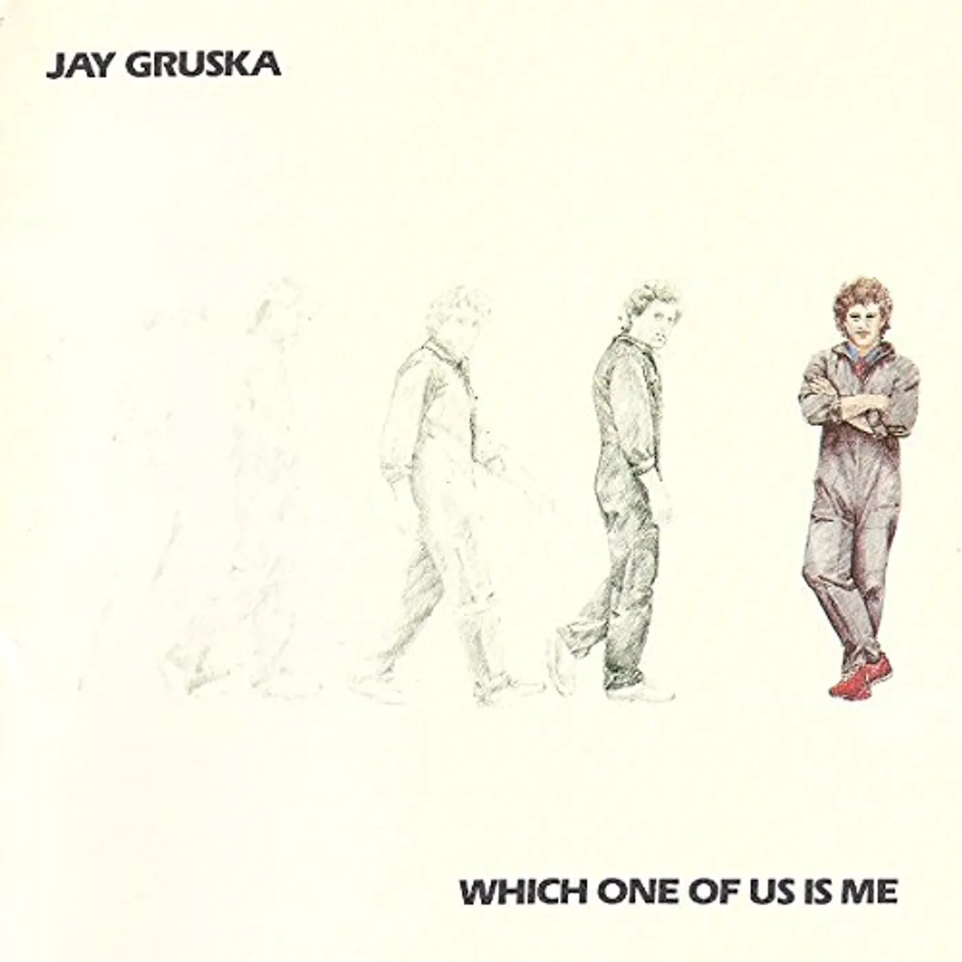 Jay Gruska WHICH ONE OF US IS ME CD