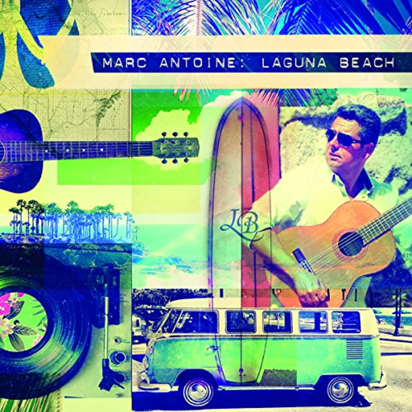 Marc Antoine LAGUNA BEACH CD
