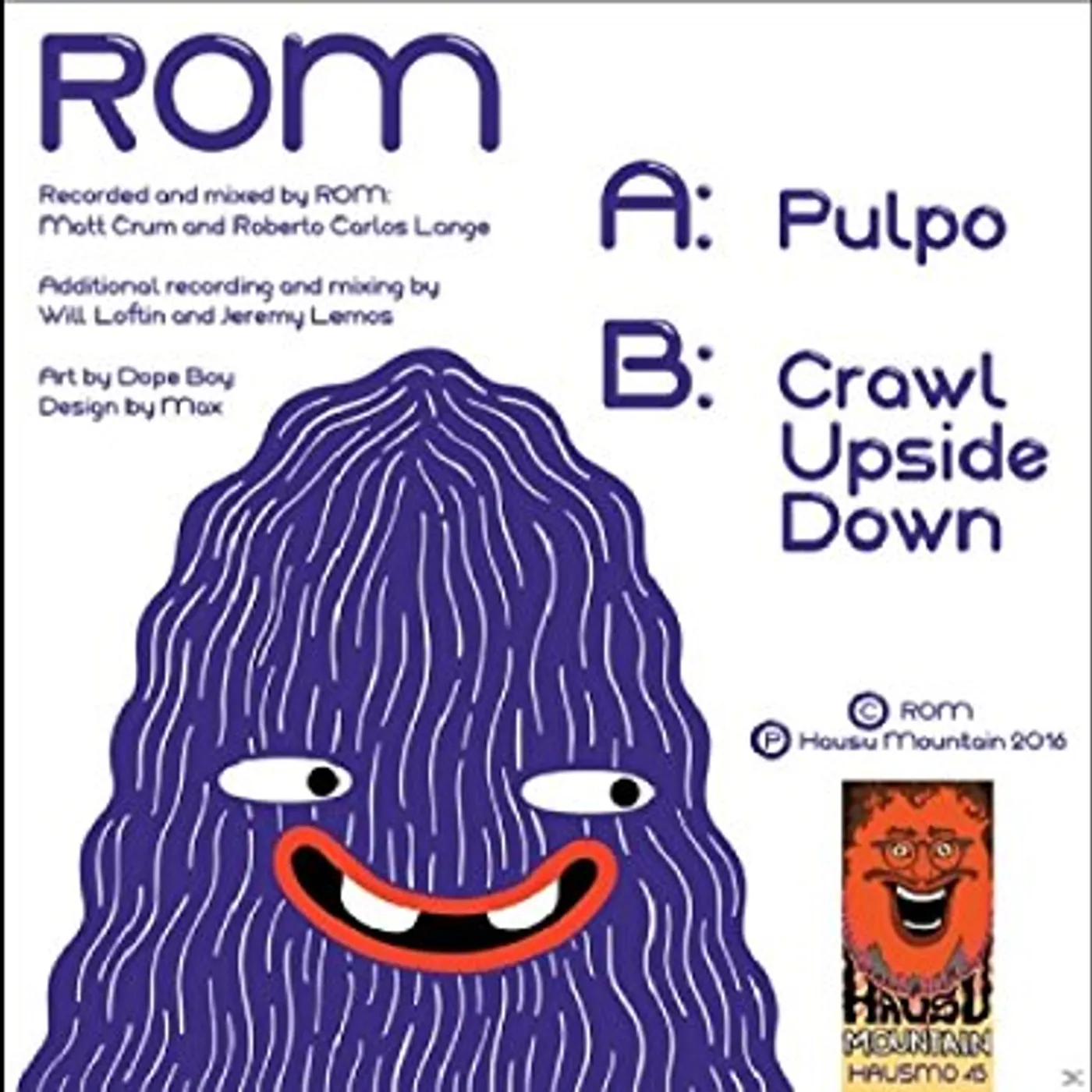 ROM PULPO / CRAWL UPSIDE DOWN Vinyl Record