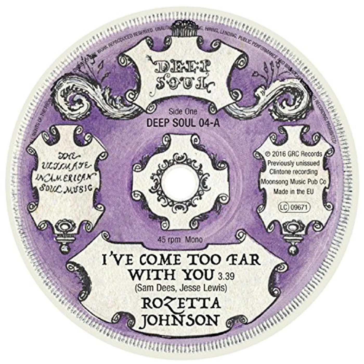 Rozetta Johnson I'VE COME TOO FAR WITH YOU / WHO YOU GONNA LOVE Vinyl Record