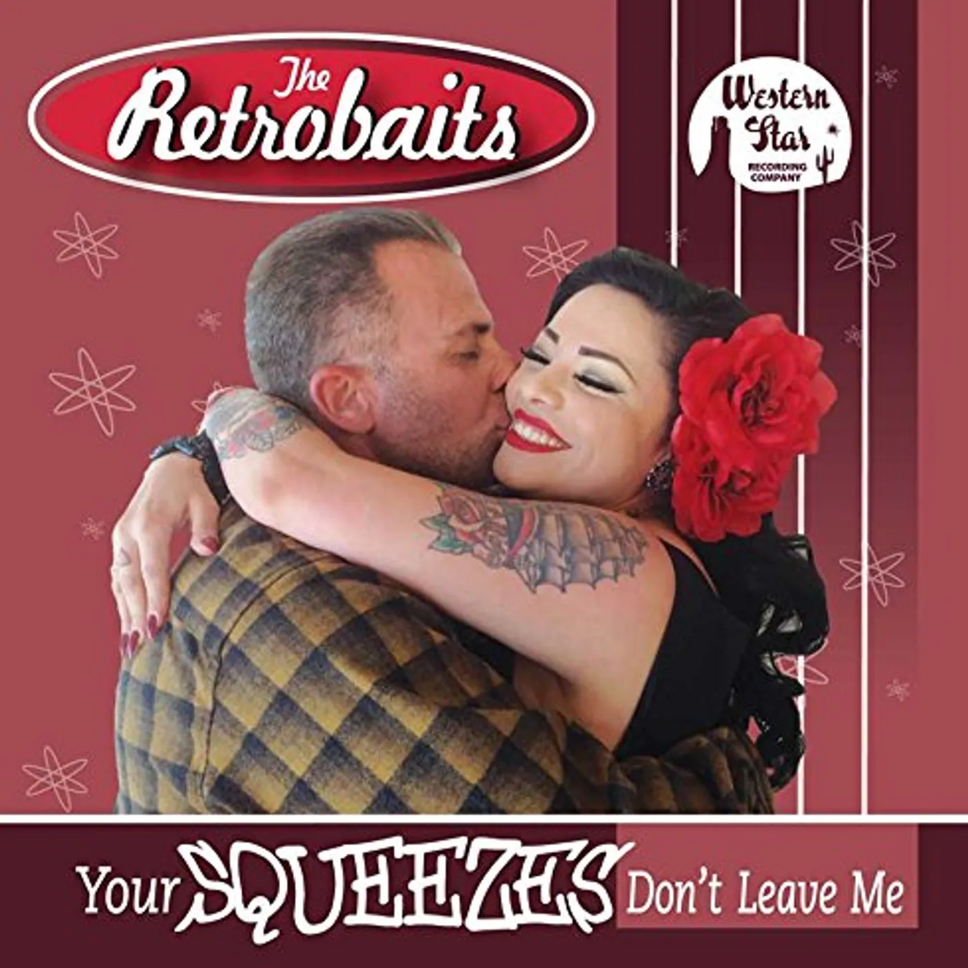 The Retrobaits YOUR SQUEEZES DON'T LEAVE ME CD