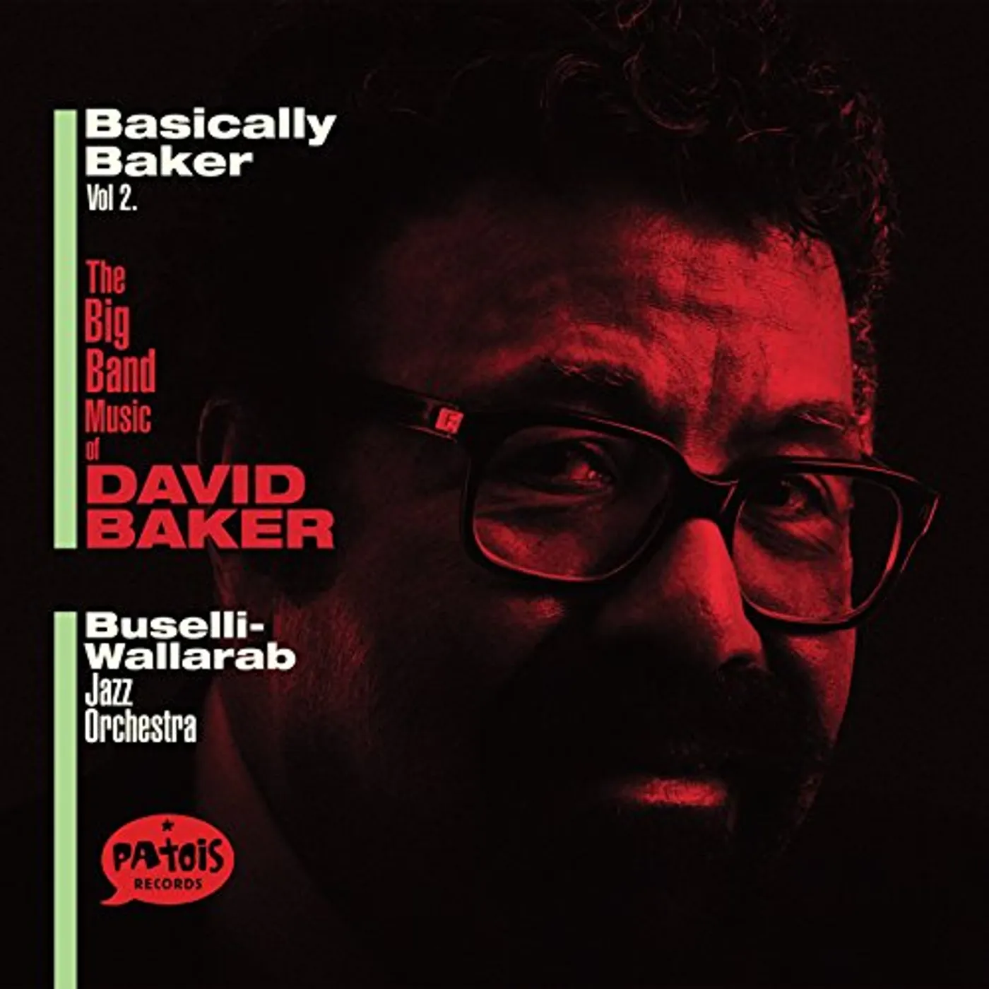 Buselli-Wallarab Jazz Orchestra BASICALLY BAKER 2 CD