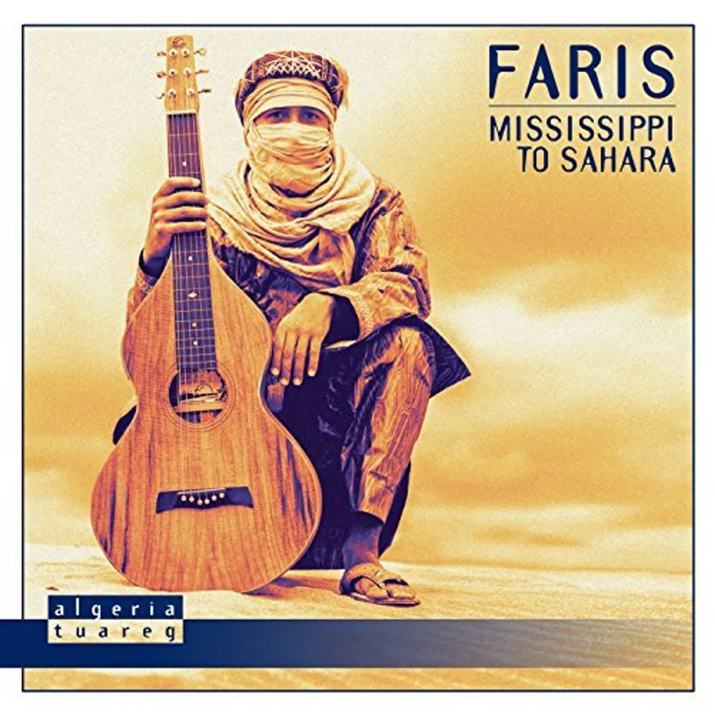Faris MISSISSIPPI TO SAHARA CD