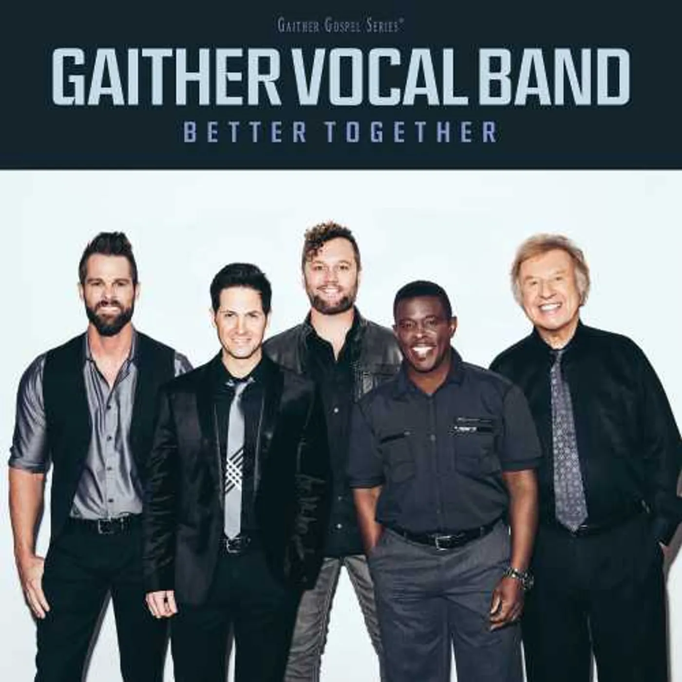 Gaither Vocal Band BETTER TOGETHER CD