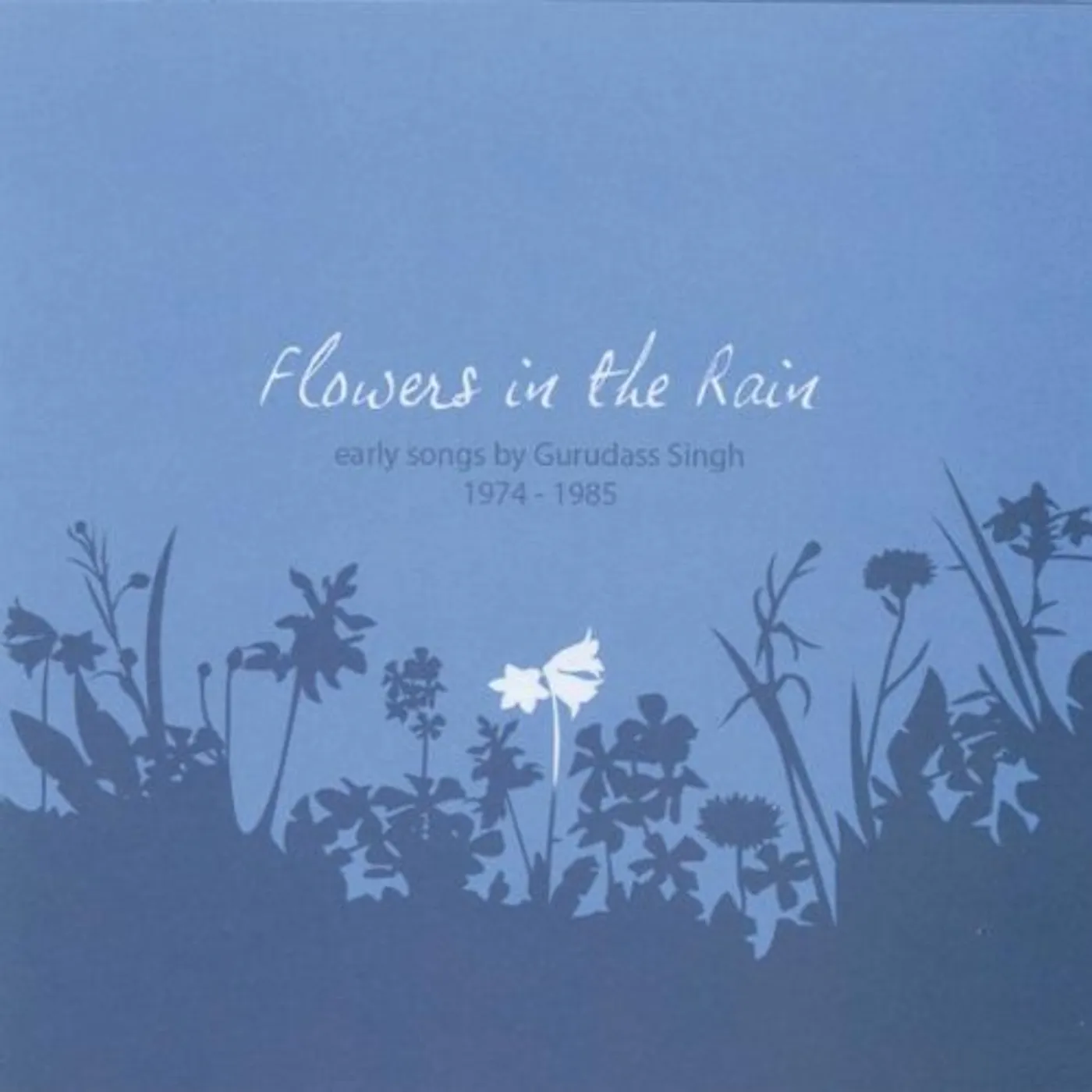 Gurudass FLOWERS IN THE RAIN CD