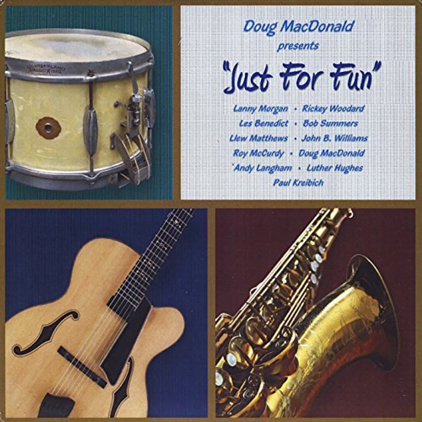 Doug Macdonald JUST FOR FUN CD