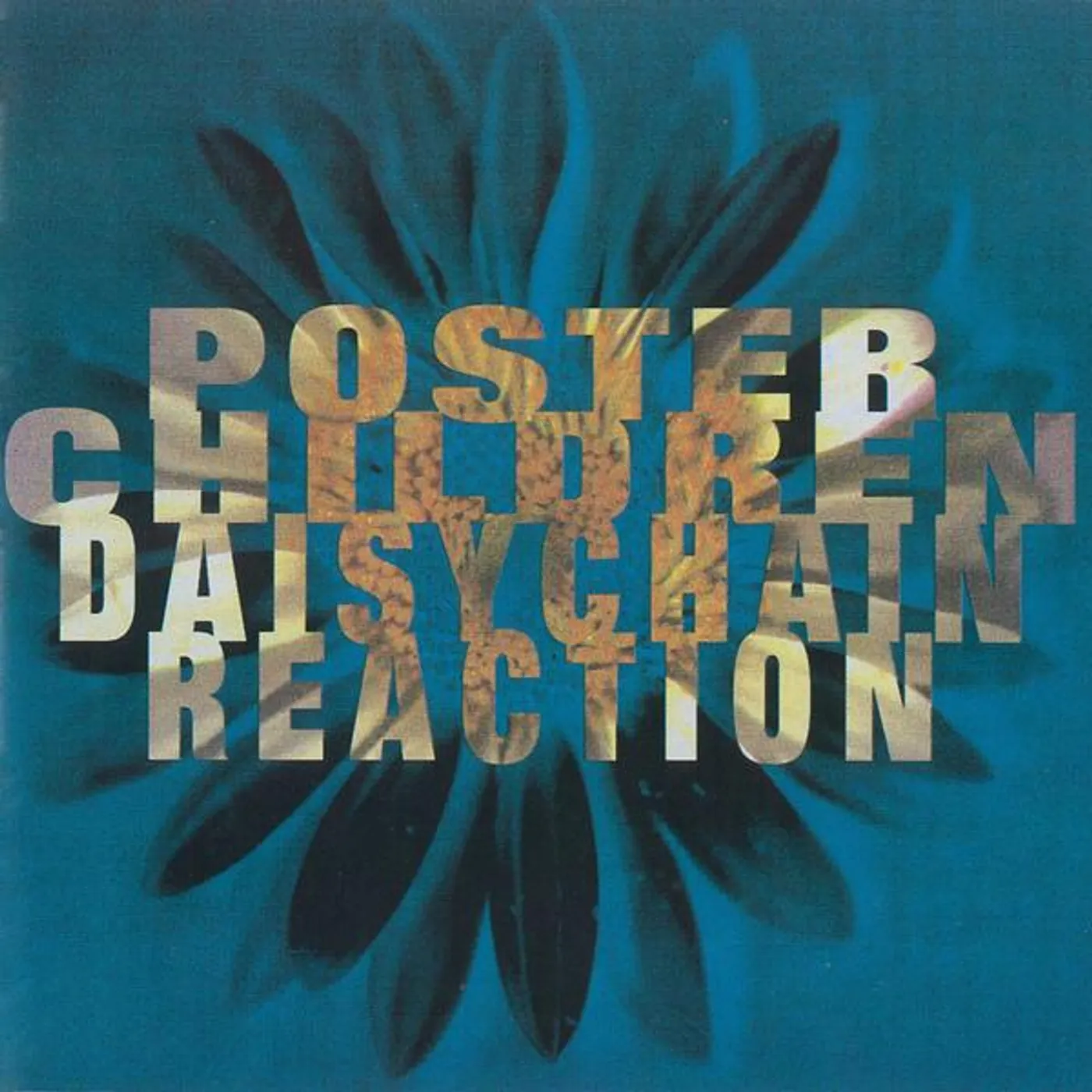 Poster Children DAISYCHAIN REACTION (25TH ANNIVERSARY EDITION) Vinyl Record