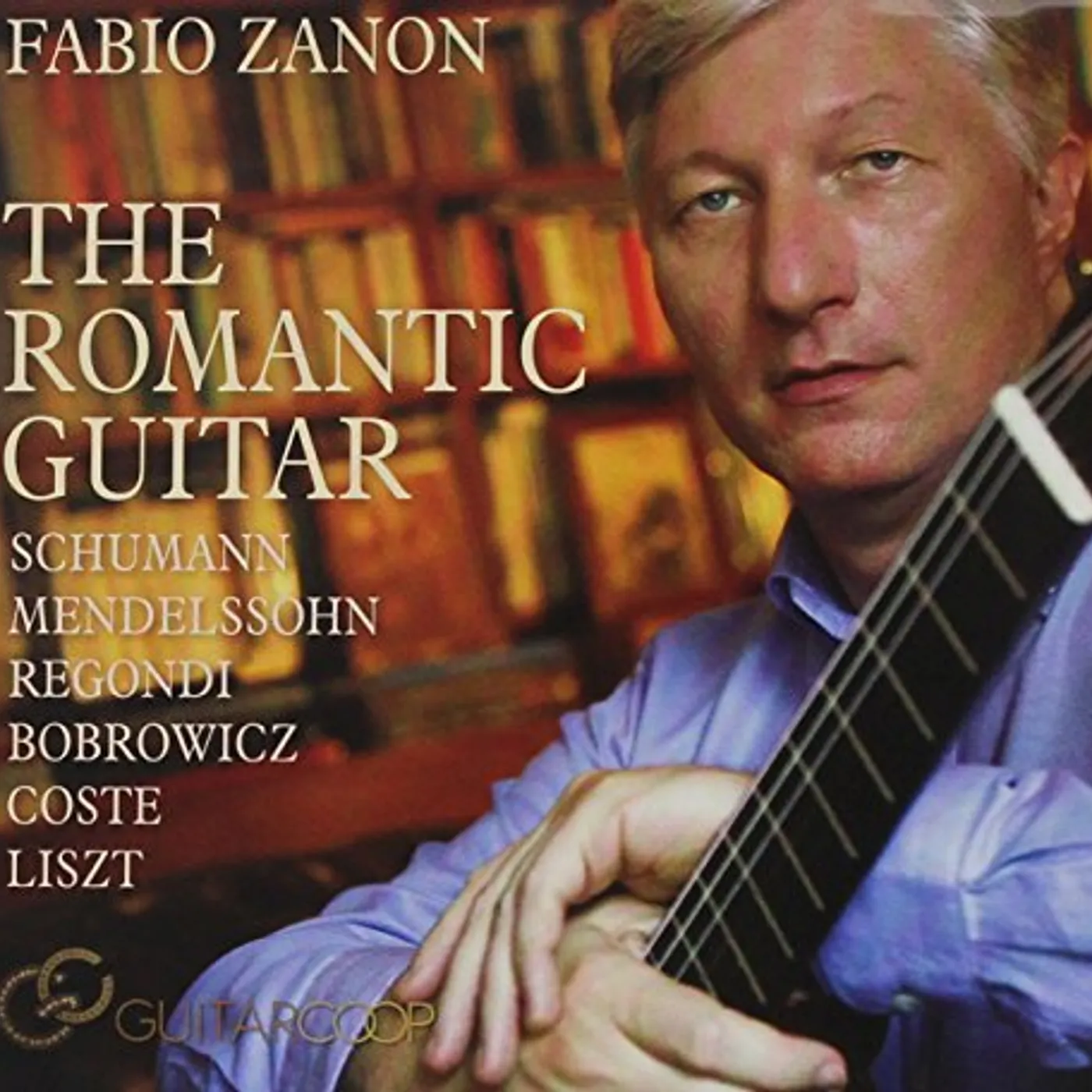 Fabio Zanon ROMANTIC GUITAR CD