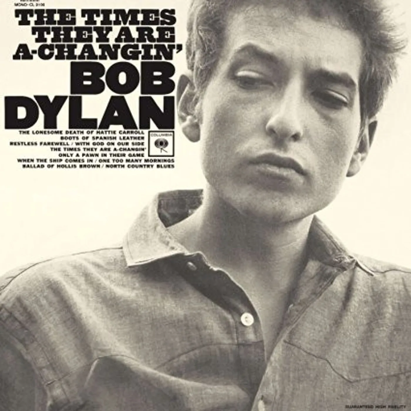 Bob Dylan TIMES THEY ARE A CHANGIN Vinyl Record