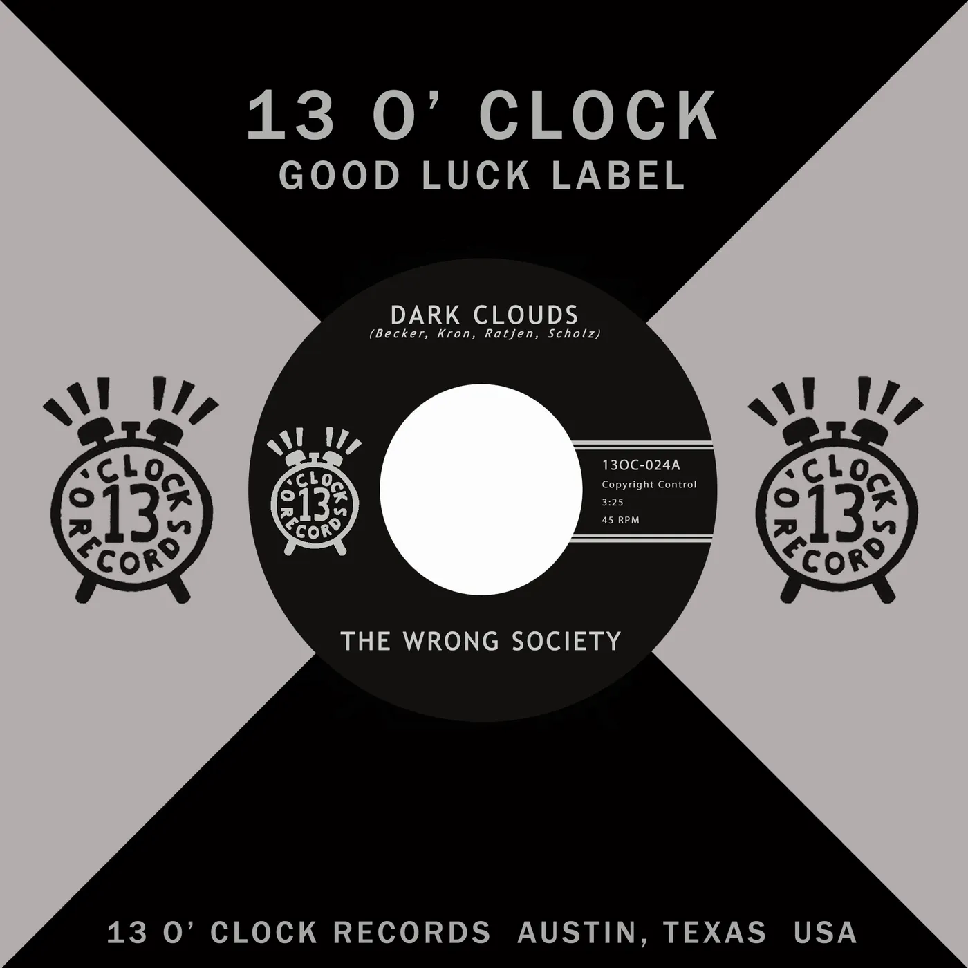 The Wrong Society DARK CLOUDS / DON'T KNOW WHY Vinyl Record