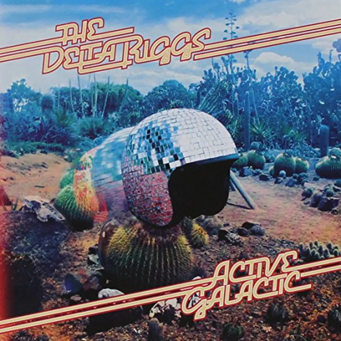 The Delta Riggs ACTIVE GALACTIC CD