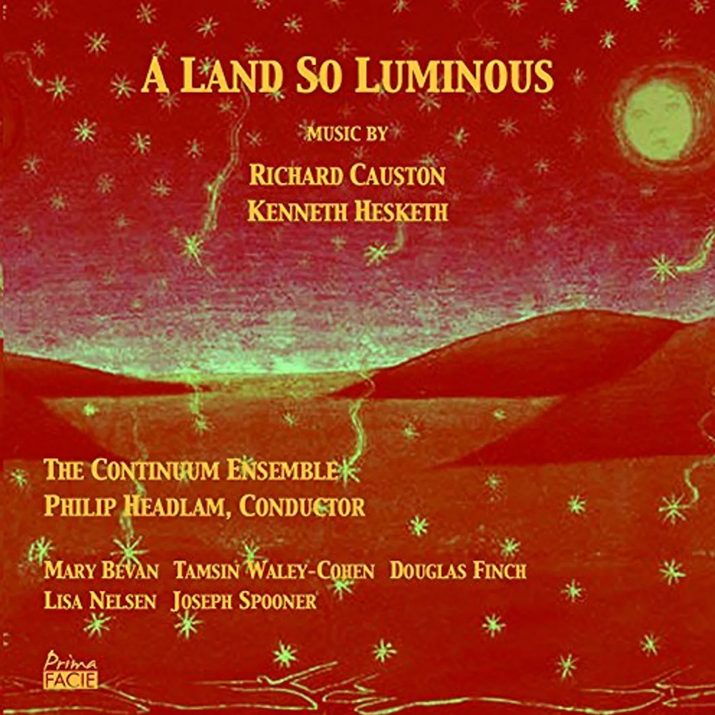 Continuum Ensemble LAND SO LUMINOUS: MUSIC BY KENNETH HESKETH CD