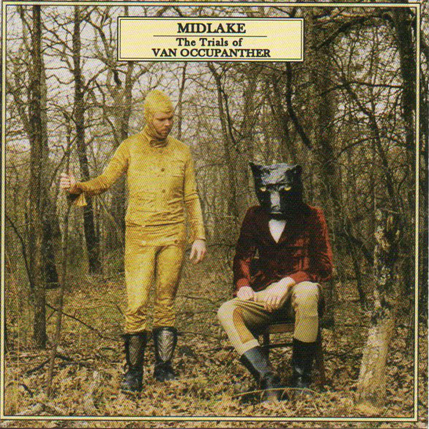 Midlake TRIALS OF VAN OCCUPANTHER Vinyl Record - UK Release