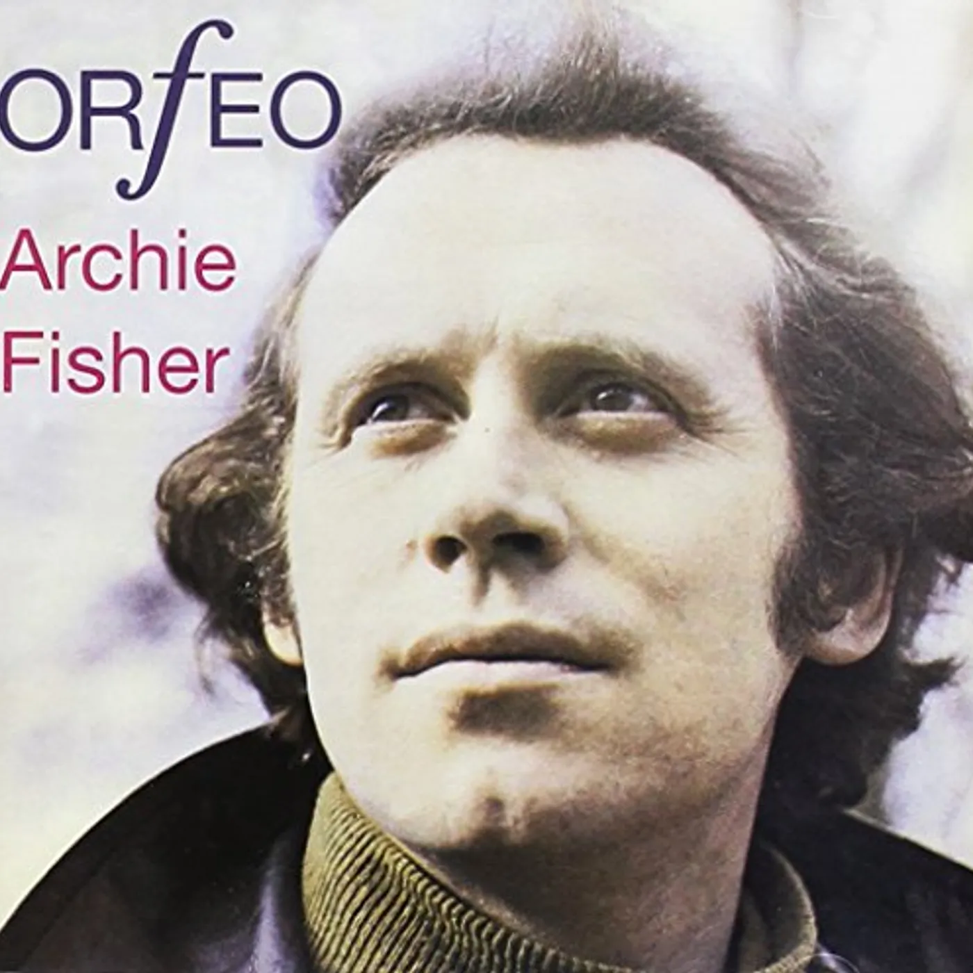 Archie Fisher ORFEO CD