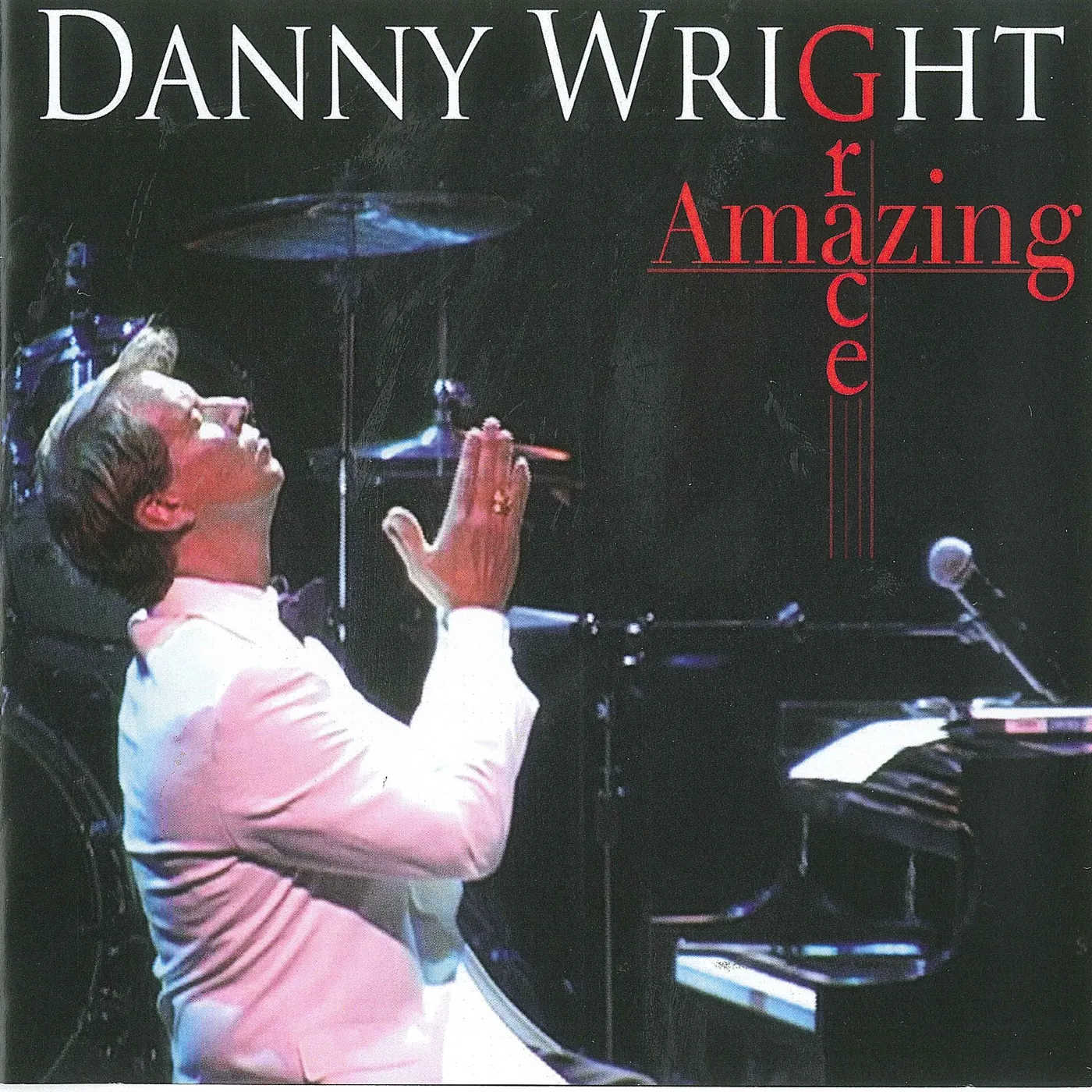 Danny Wright AMAZING GRACE CD