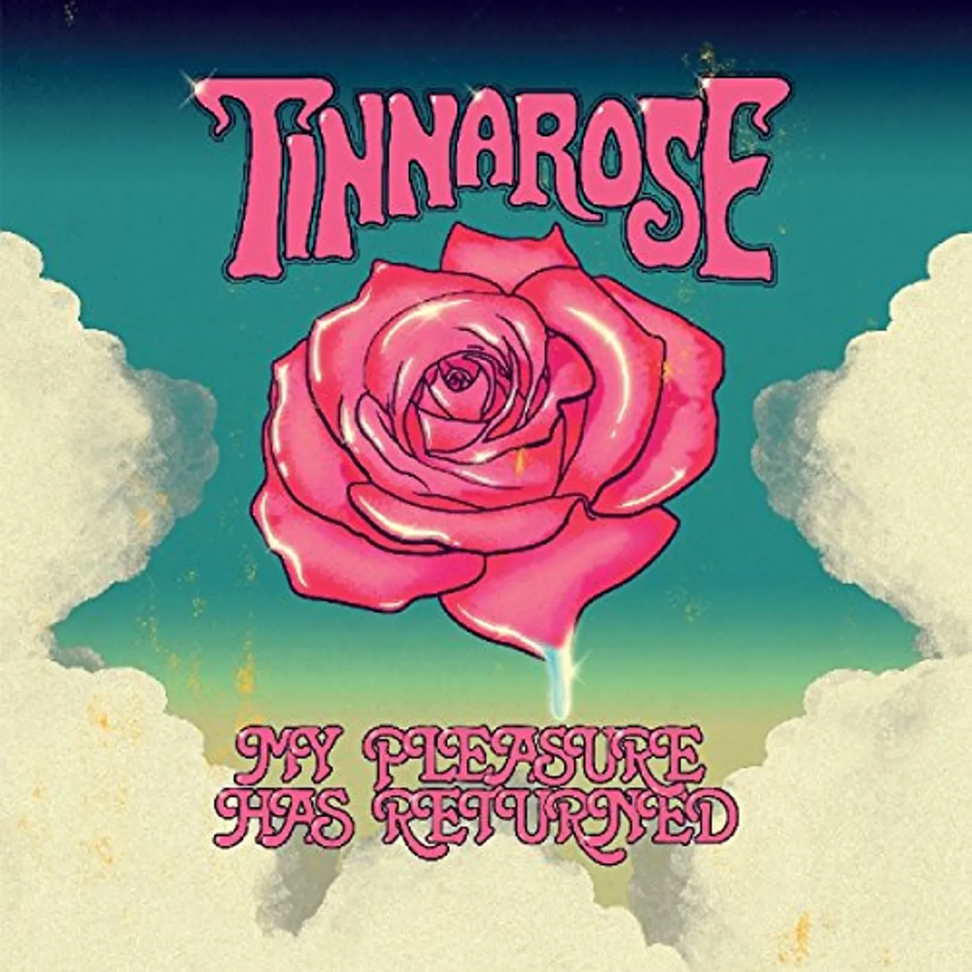 Tinnarose MY PLEASURE HAS RETURNED CD