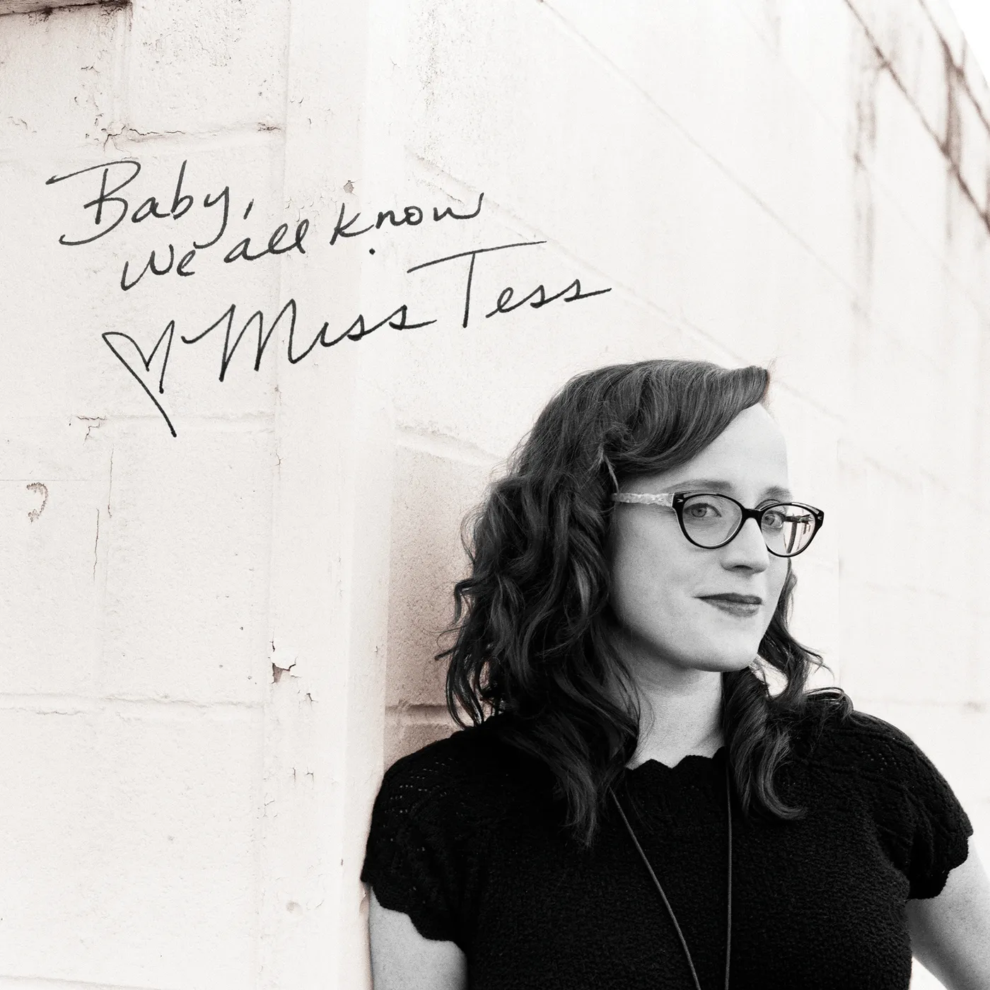 Miss Tess BABY ALL WE KNOW Vinyl Record