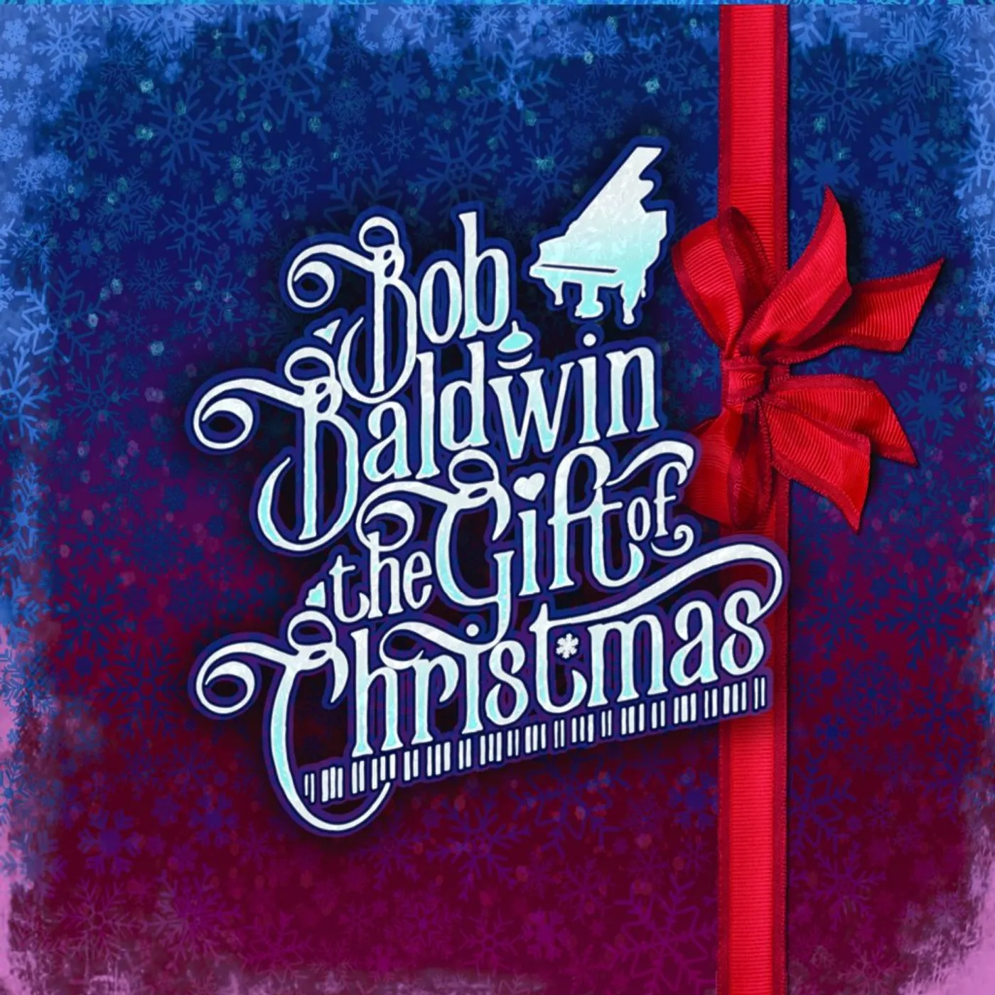 Bob Baldwin GIFT OF CHRISTMAS CD