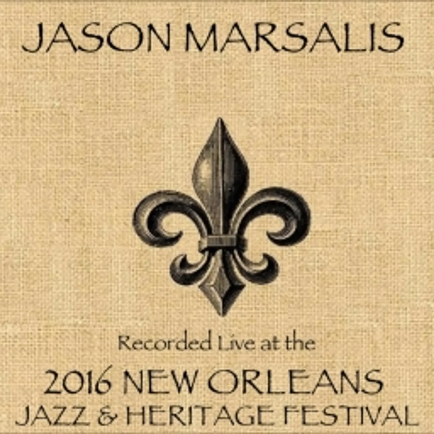 Jason Marsalis LIVE AT JAZZFEST 2016 CD