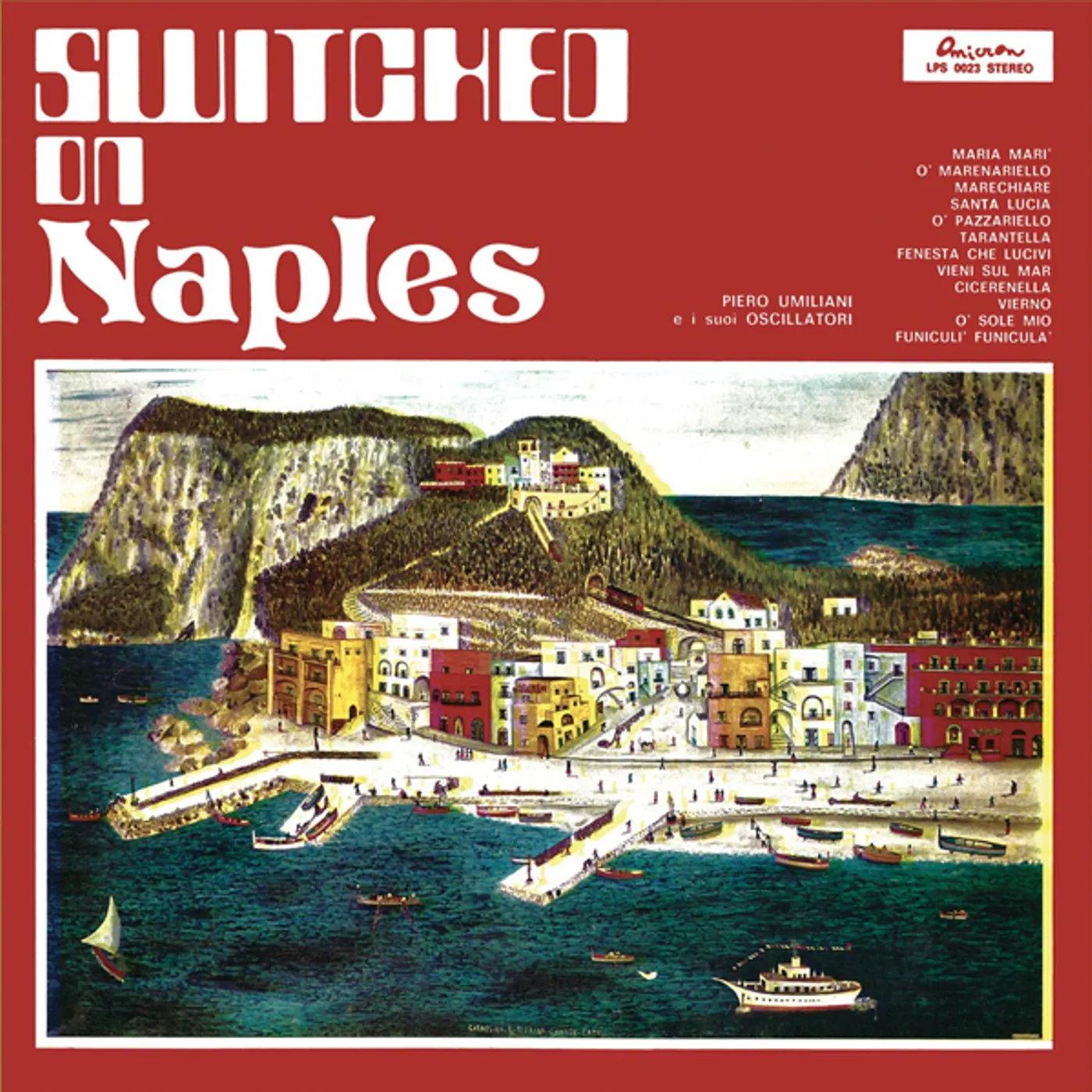 Piero Umiliani / Suoi Oscillatori SWITCHED ON NAPLES Vinyl Record
