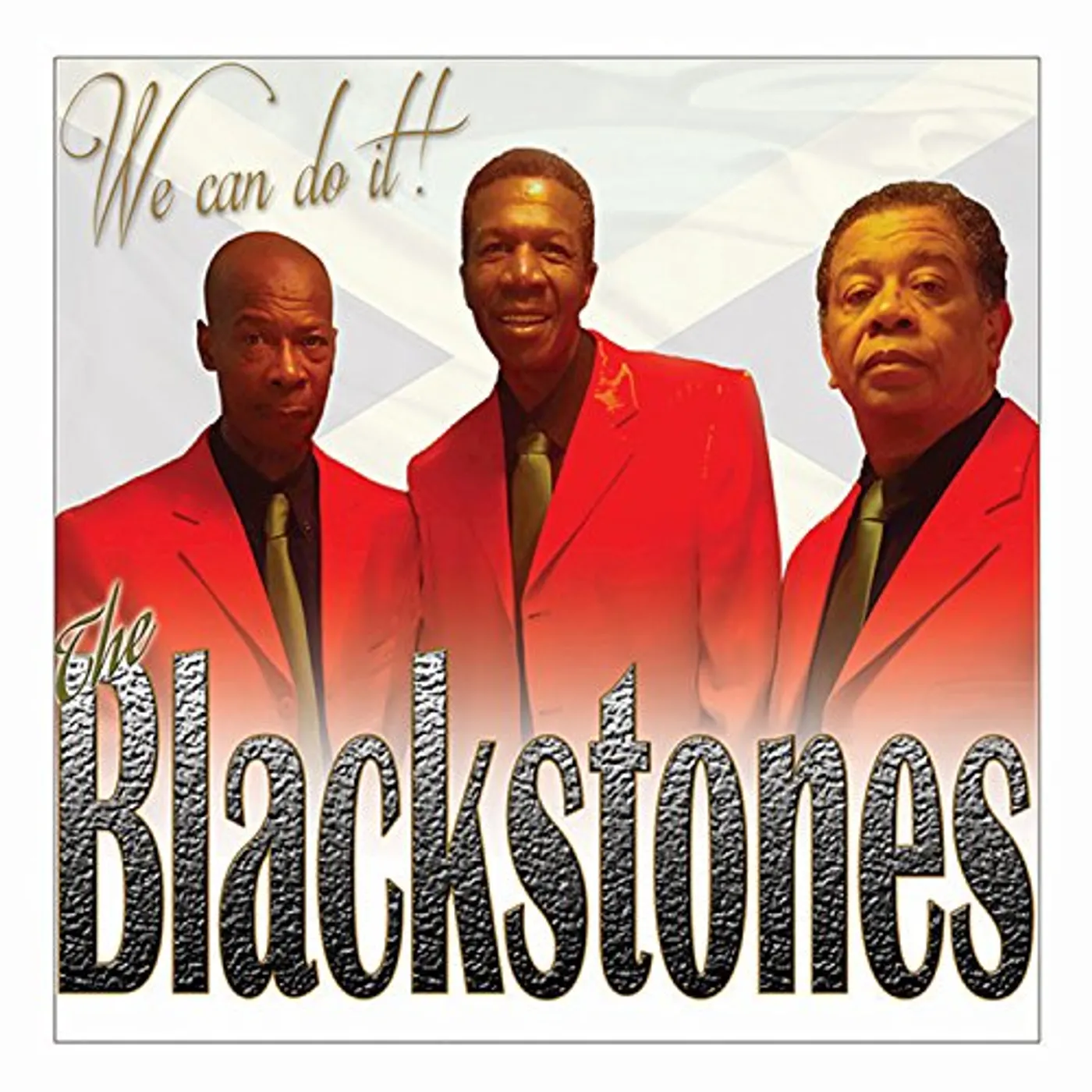 The Blackstones WE CAN DO IT CD