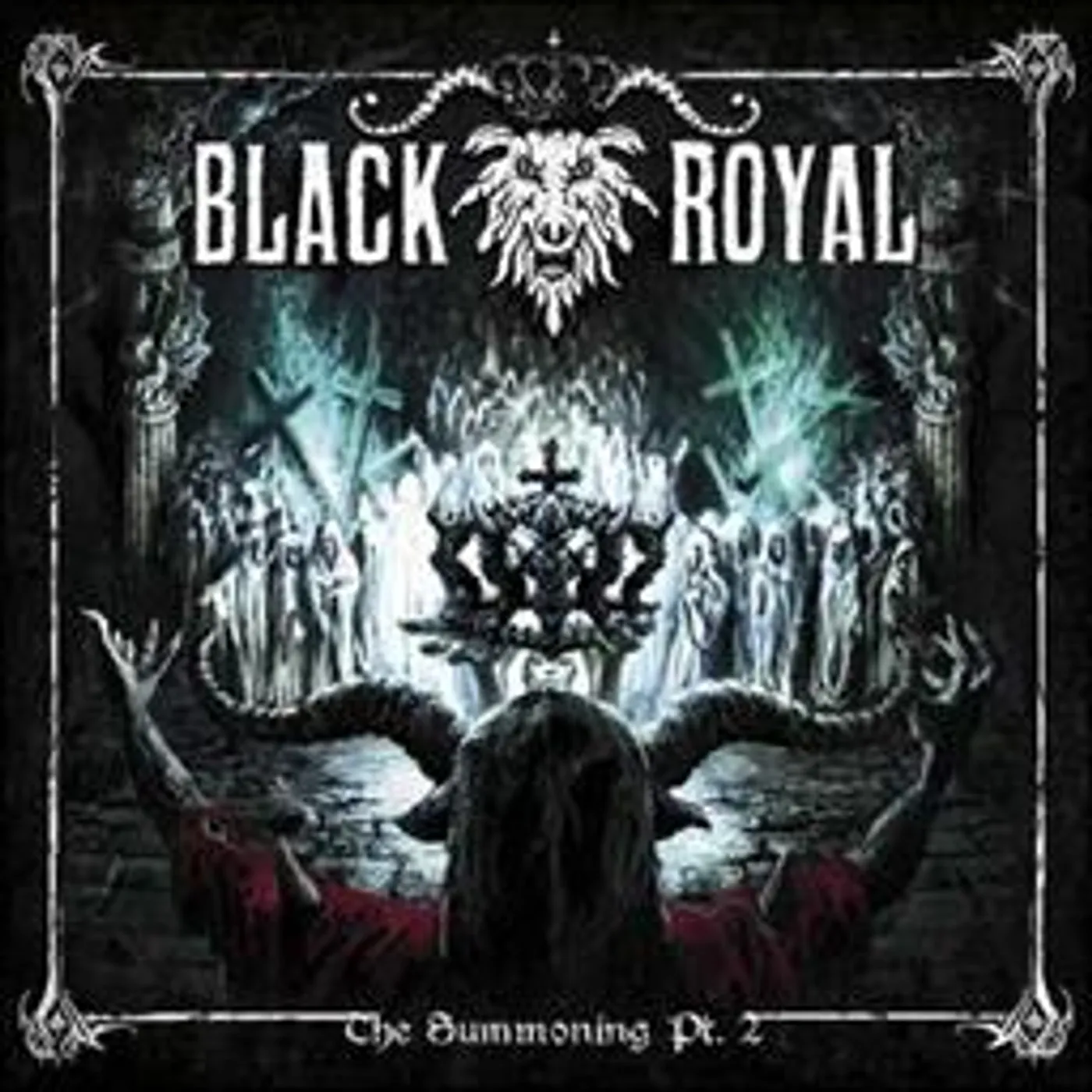 Black Royal SUMMONING PT. 2 Vinyl Record