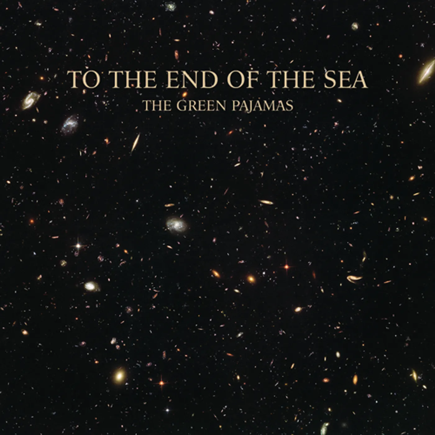 Green Pajamas TO THE END OF THE SEA CD