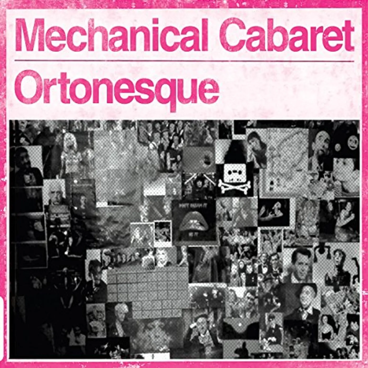 Mechanical Cabaret ORTONESQUE CD