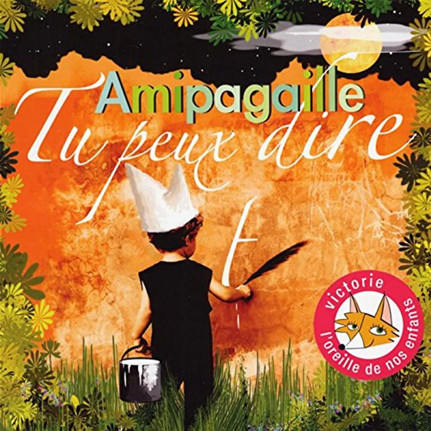 Amipagaille TU PEUX DIRE CD