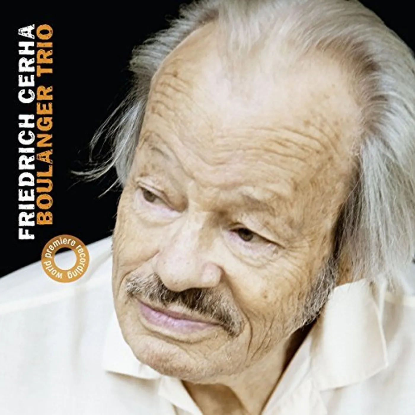 Boulanger Trio FRIEDRICH CERHA: CHAMBER MUSIC CD