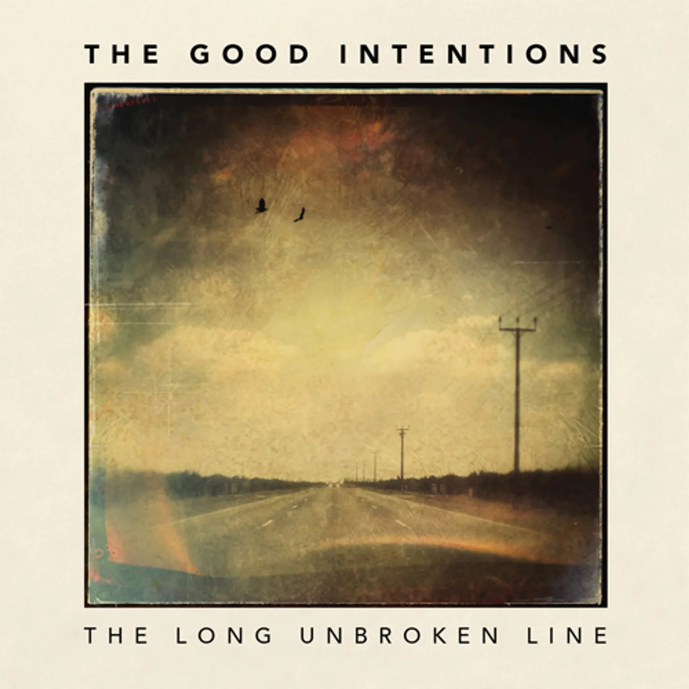 Good Intentions LONG UNBROKEN LINE CD
