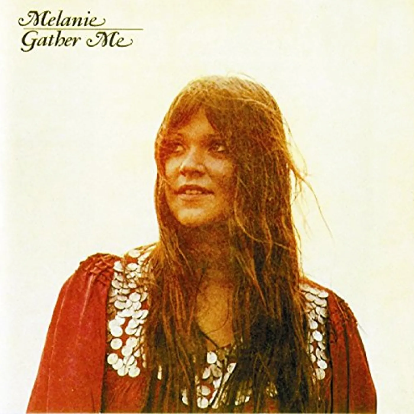 Melanie GATHER ME CD
