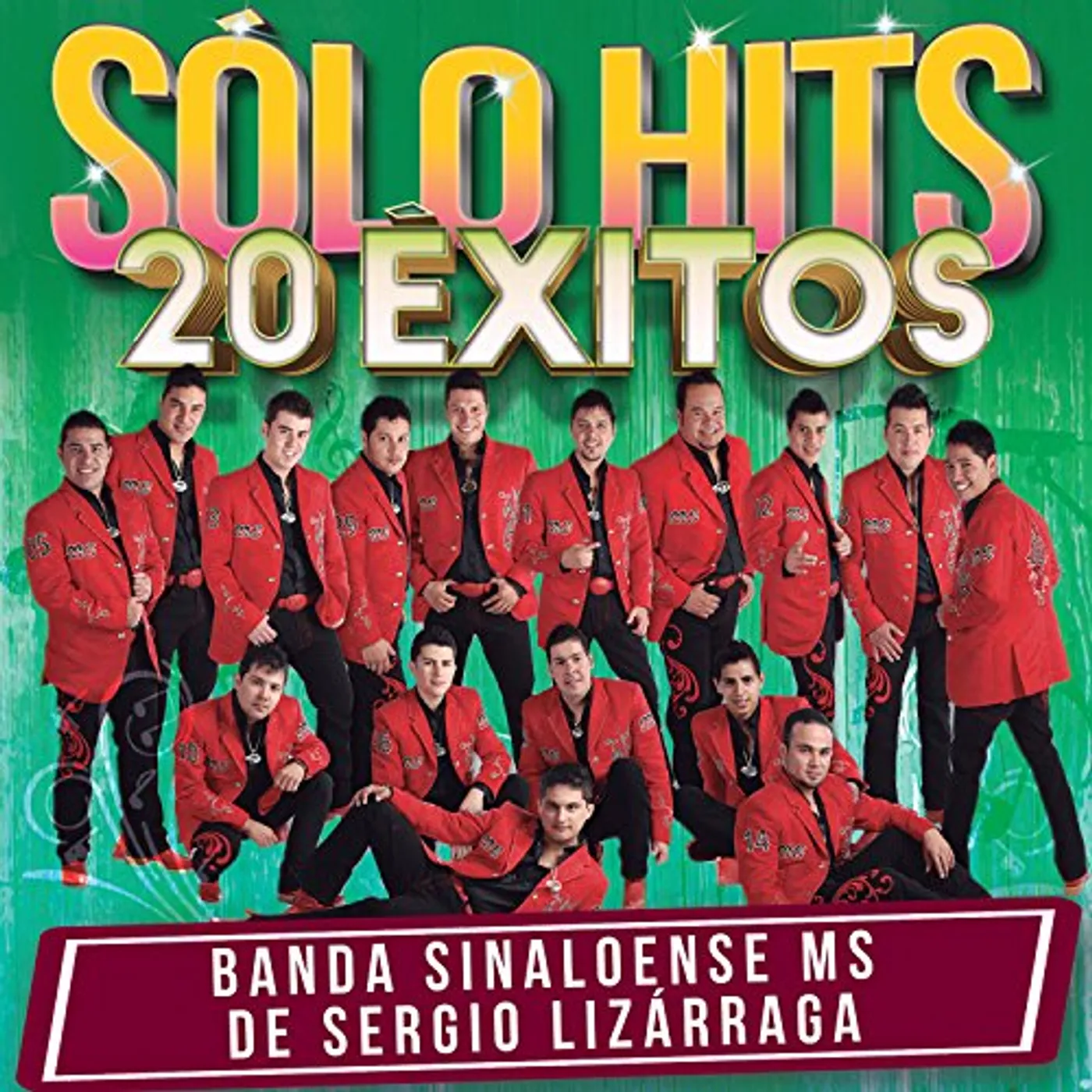 Banda Sinaloense MS de Sergio Lizárraga SOLO HITS 20 EXITOS CD
