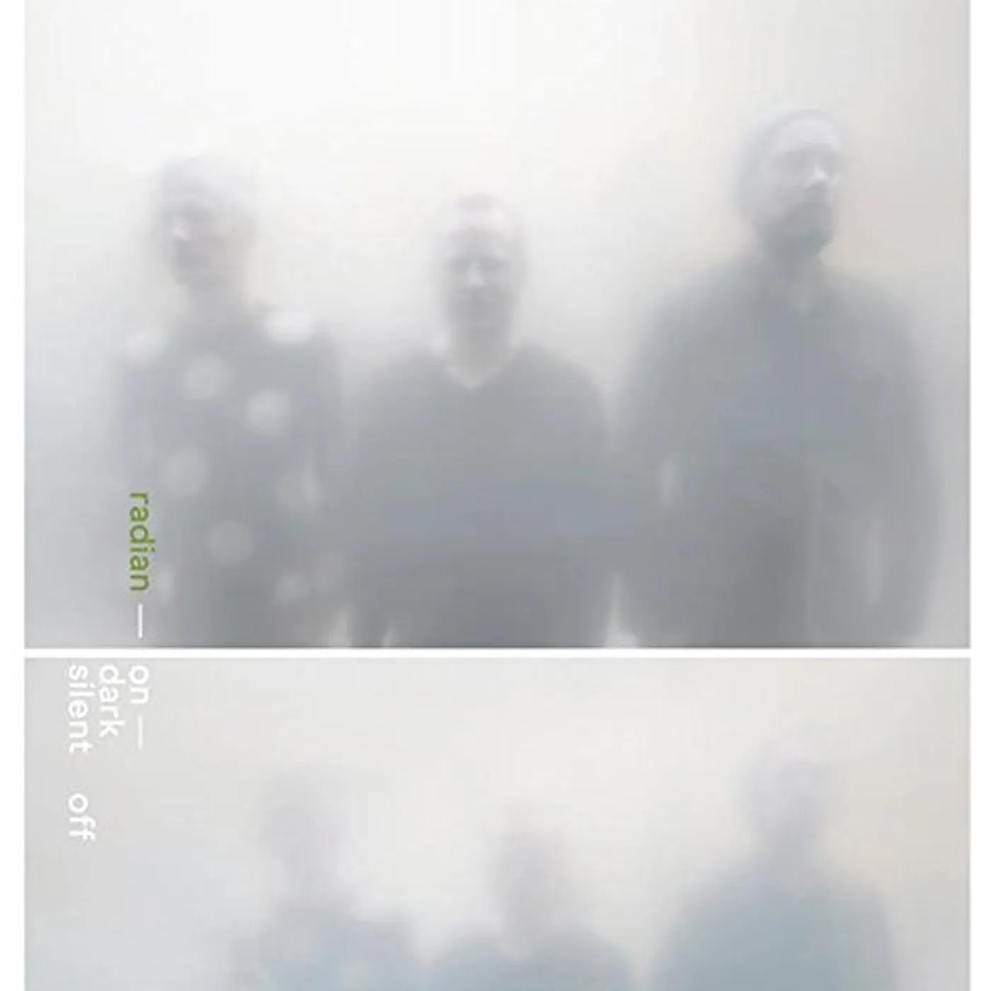 Radian On Dark Silent Off Vinyl Record