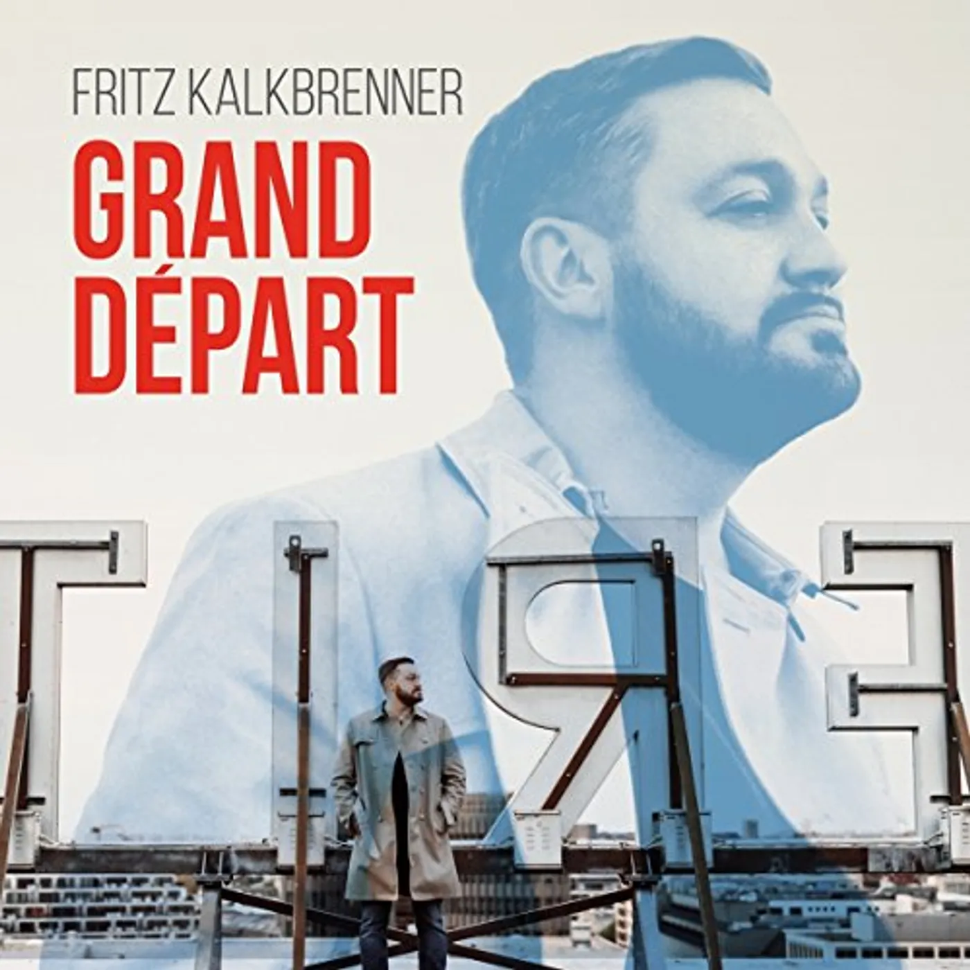 Fritz Kalkbrenner GRAND DEPART CD