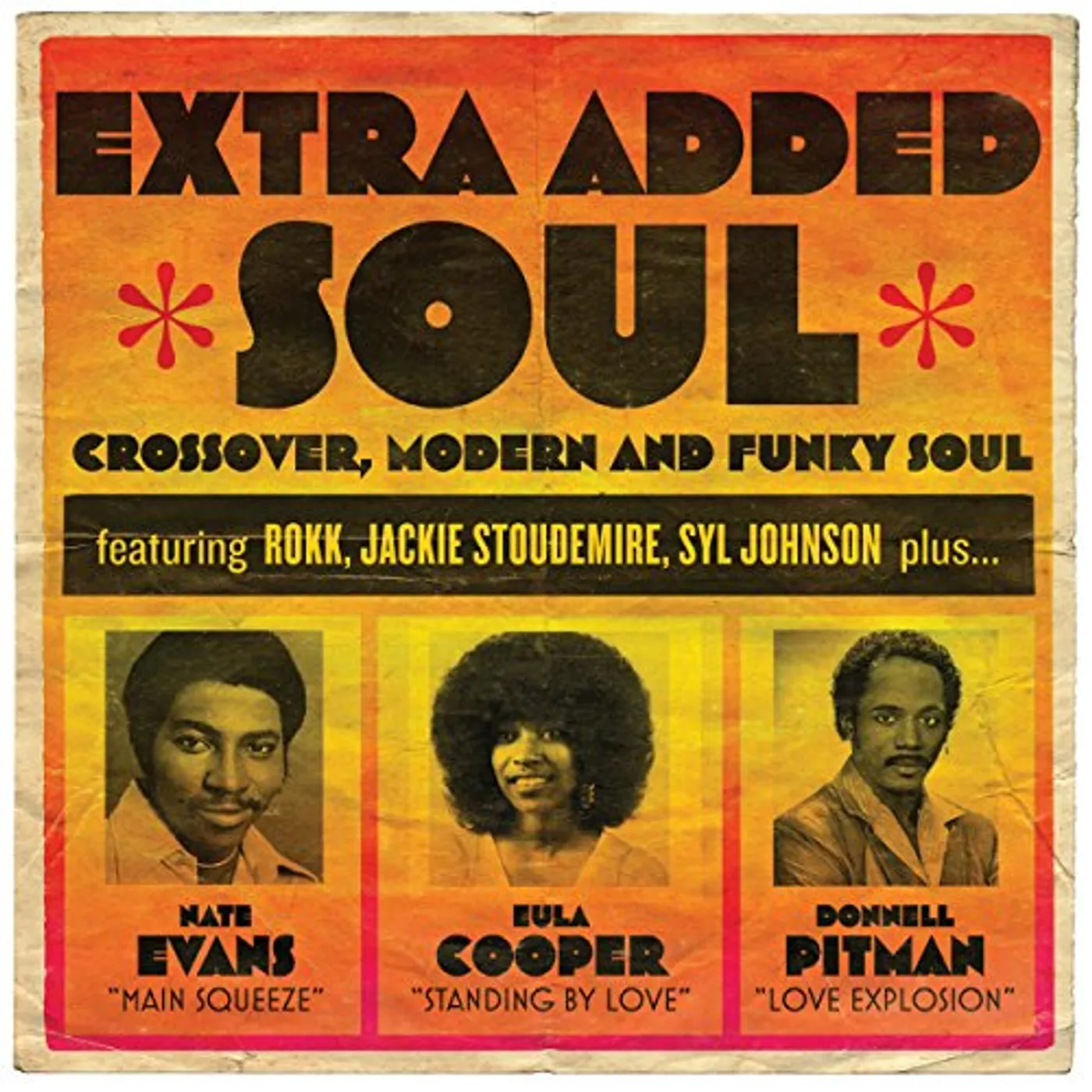 EXTRA ADDED SOUL: CROSSOVER MODERN & FUNKY SOUL CD