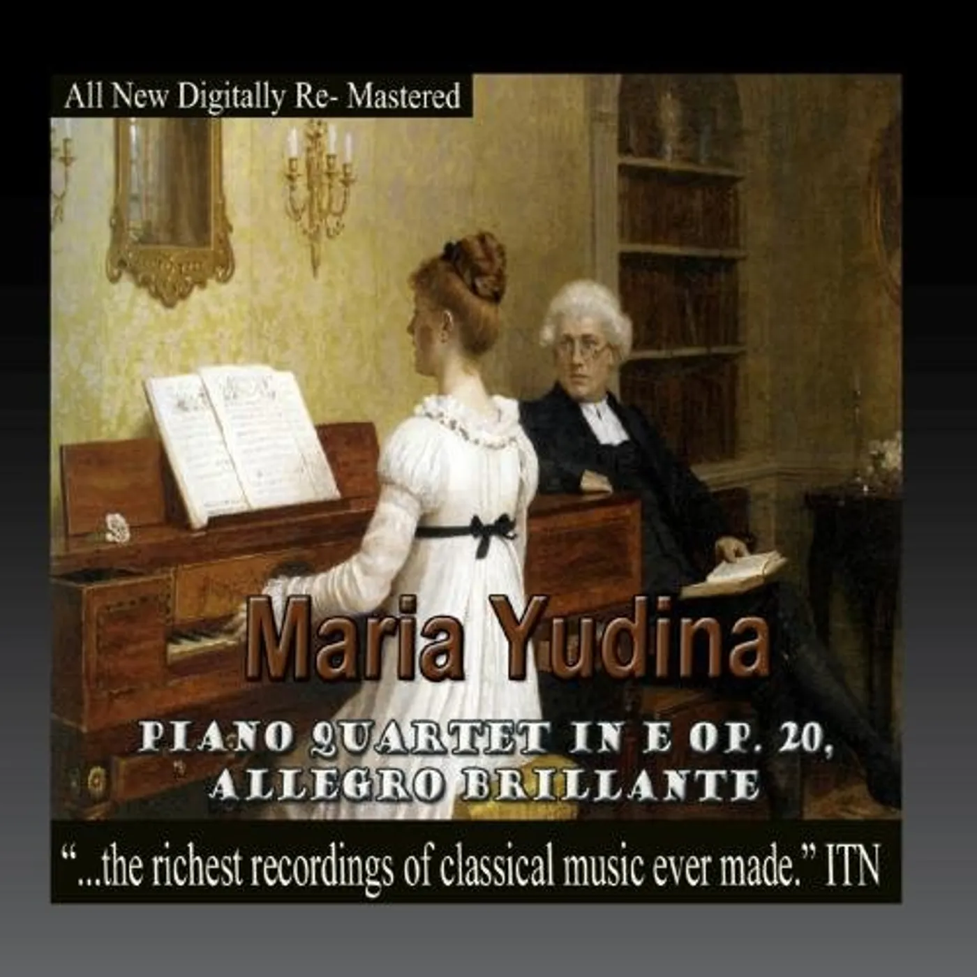 Maria Yudina PIANO QUARTET IN E OP. 20, ALLEGRO BRILLANTE CD