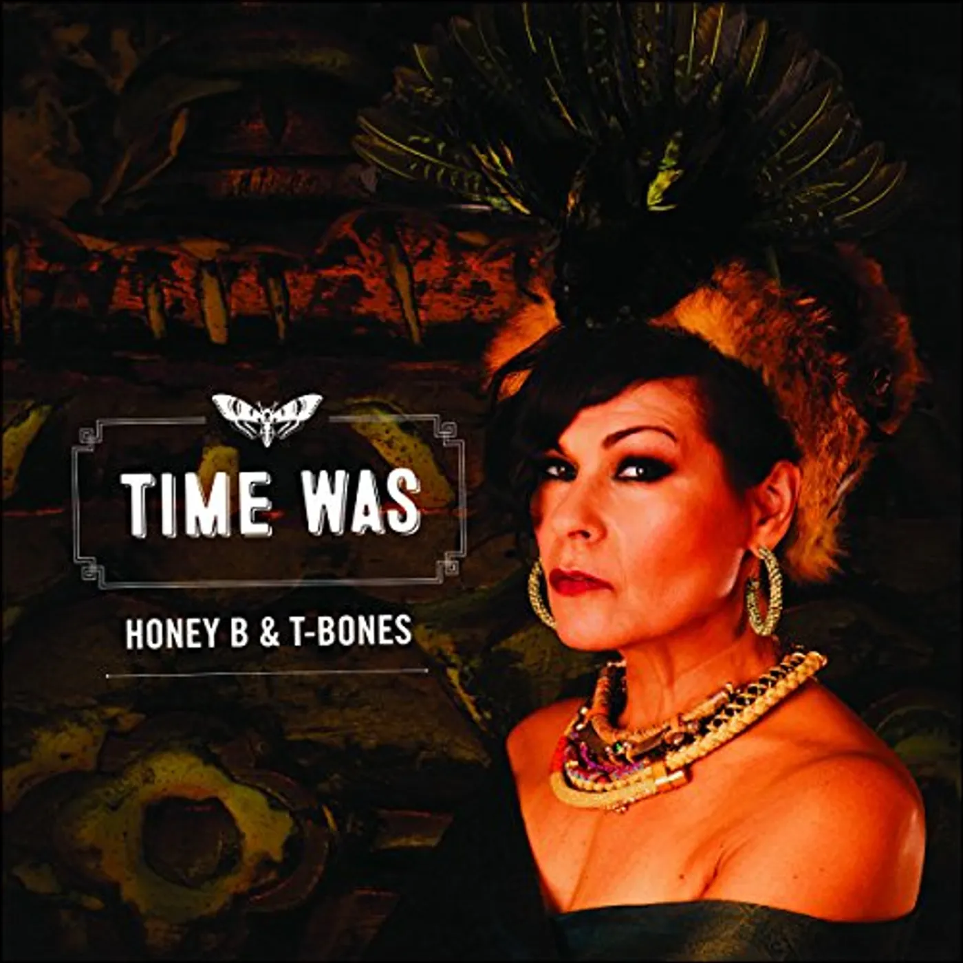 Honey B & T-Bones Time Was Vinyl Record