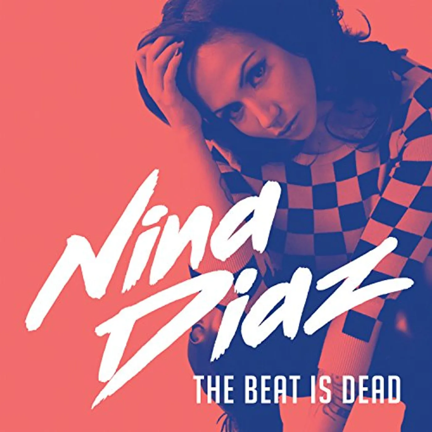 Nina Diaz BEAT IS DEAD Vinyl Record