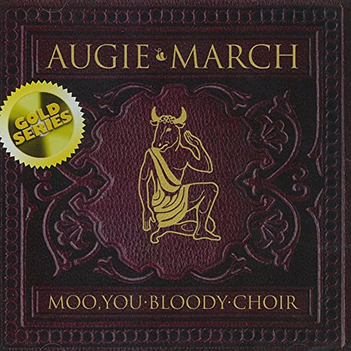 Augie March MOO YOU BLOODY CHOIR (GOLD SERIES) CD