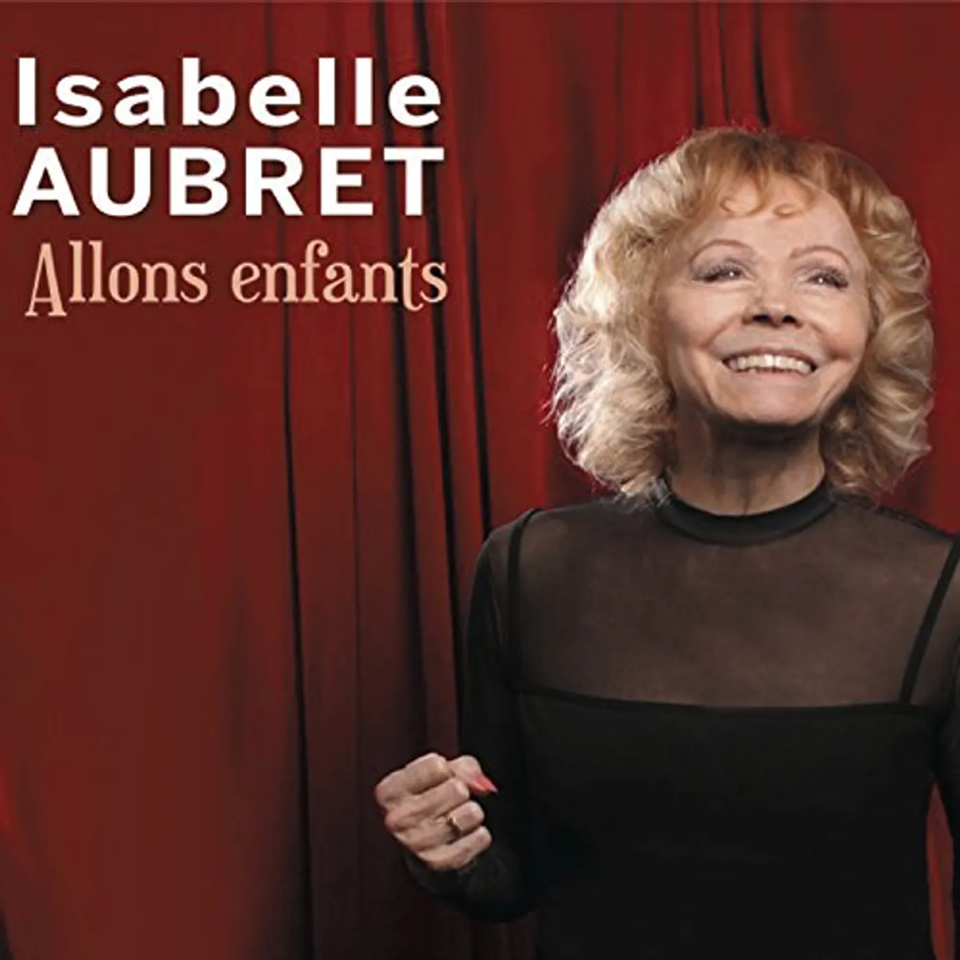 Isabelle Aubret ALLONS ENFANTS CD