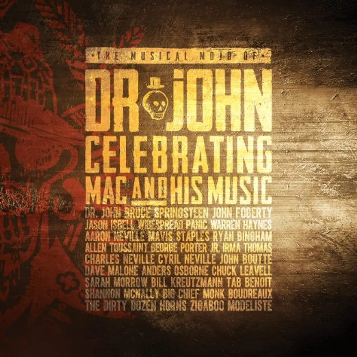 MUSICAL MOJO OF Dr. John: A CELEBRATION OF MAC & DVD