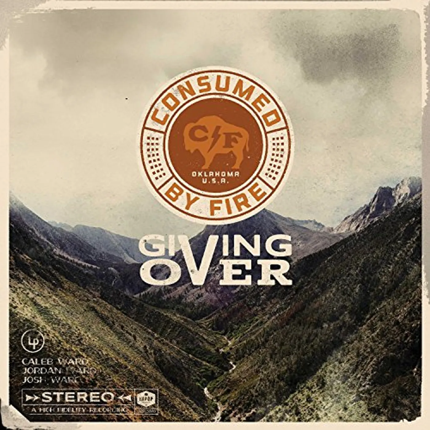 Consumed By Fire Giving Over Vinyl Record