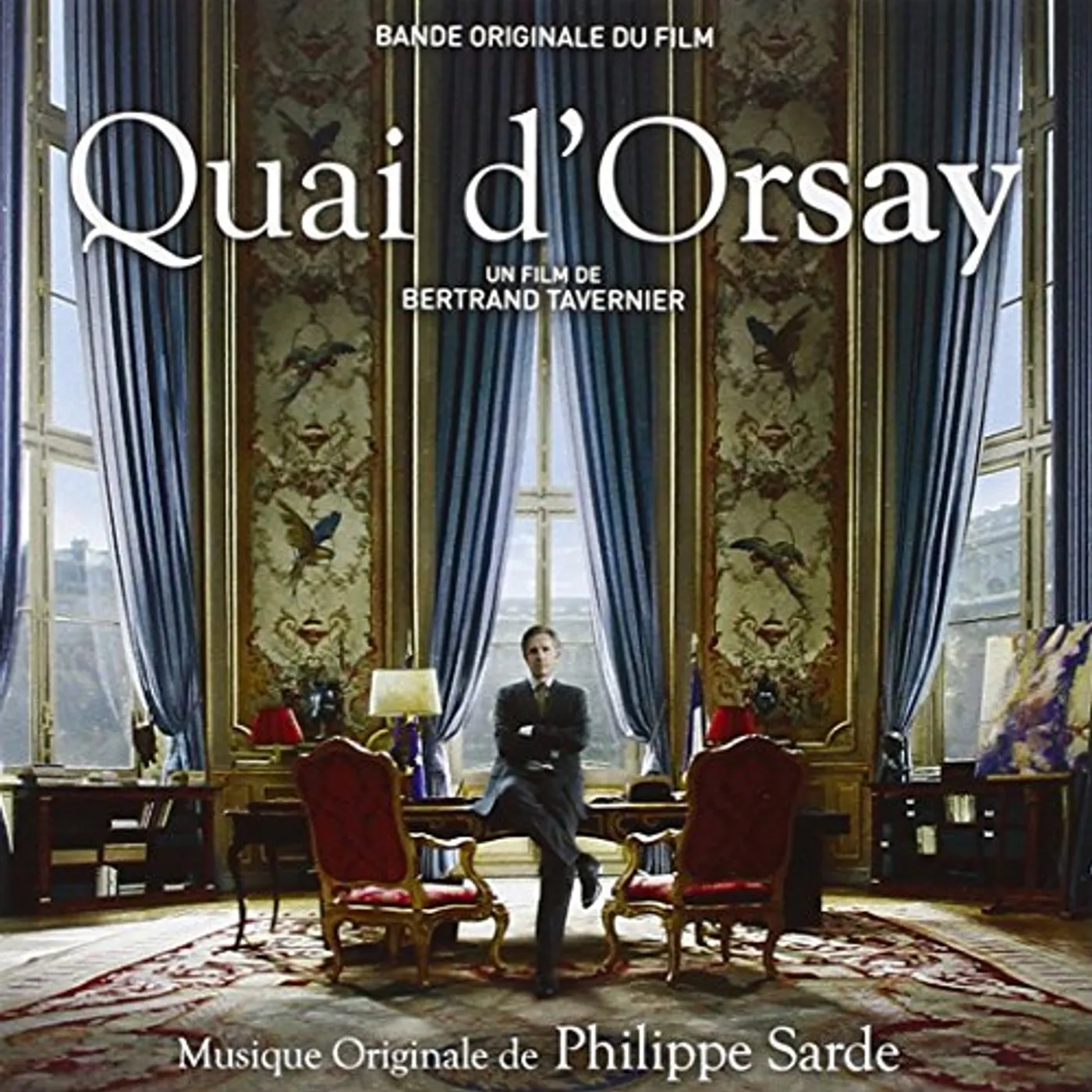 Philippe Sarde QUAI D ORSAY / Original Soundtrack CD