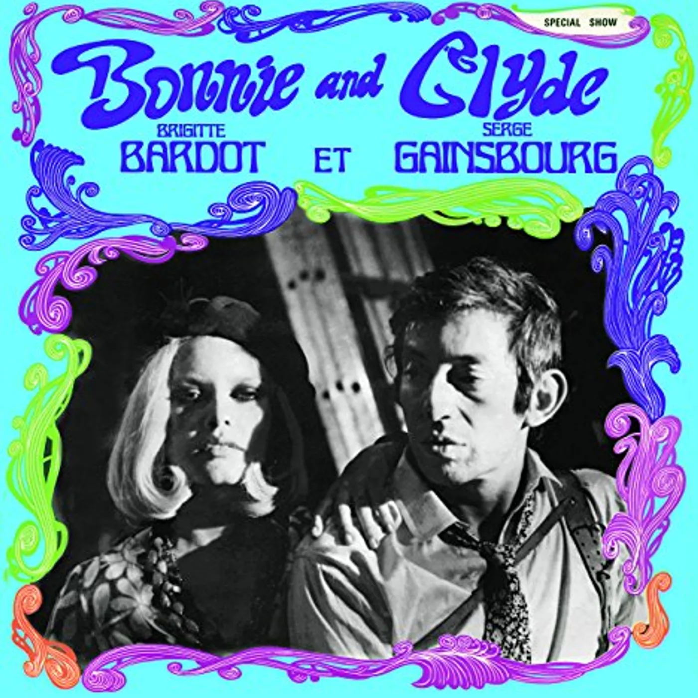 Serge Gainsbourg & Brigitte Bardot Bonnie And Clyde Vinyl Record