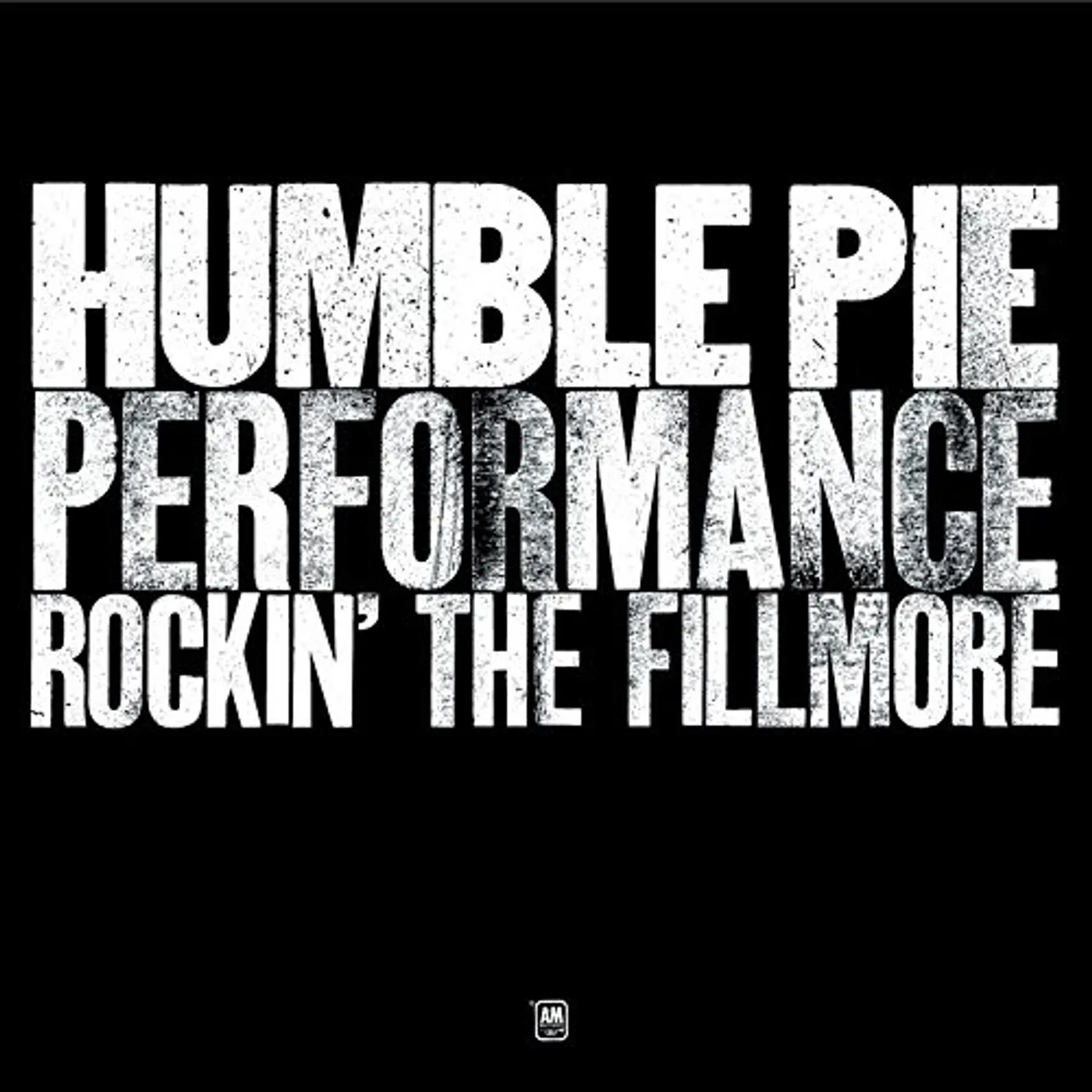 Humble Pie PERFORMANCE: ROCKIN THE FILLMORE  (LTD INITIAL PRESSING ONLY/MINI LP JACKET/SHM/2007 REMASTER) CD