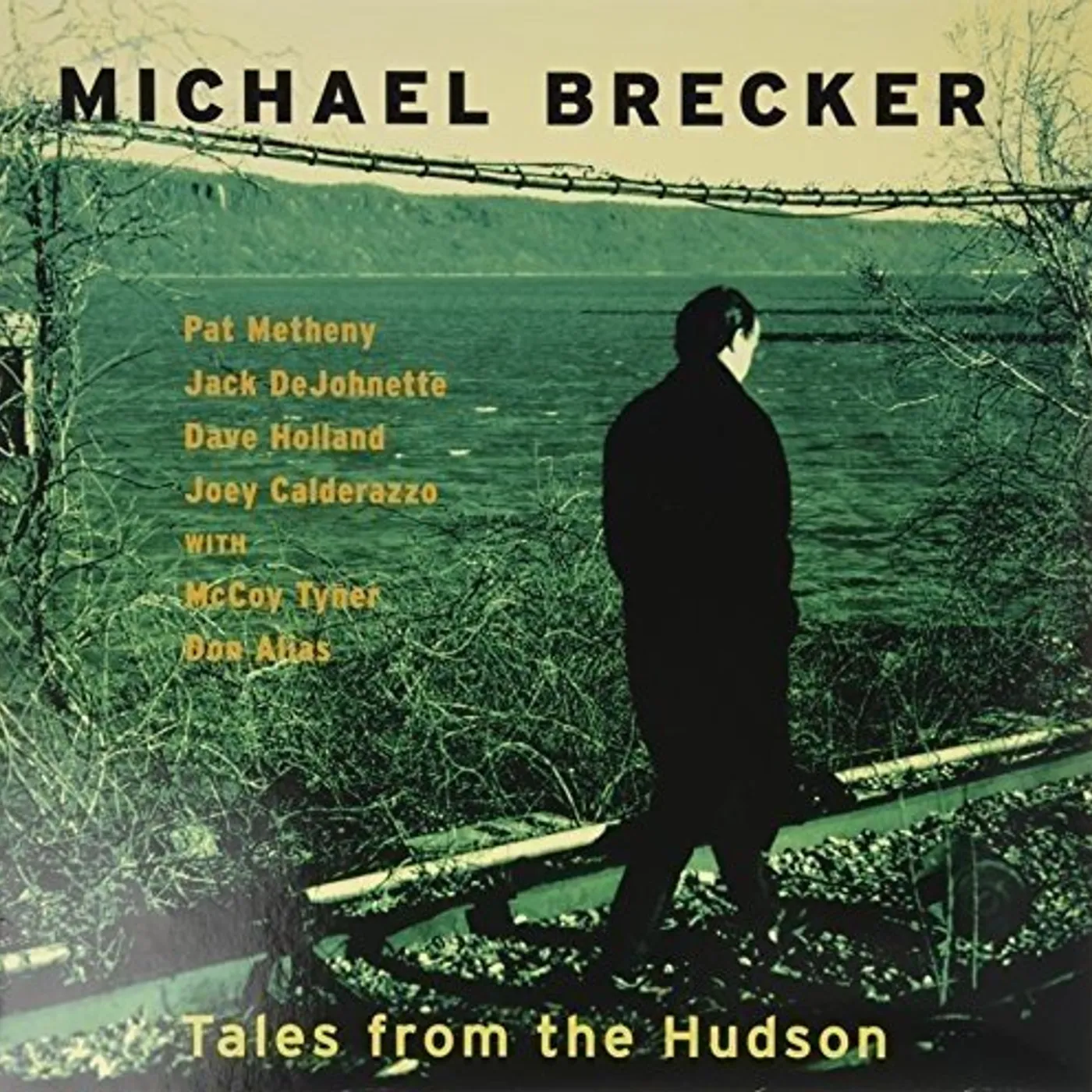 Michael Brecker TALES FROM THE HUDSON CD