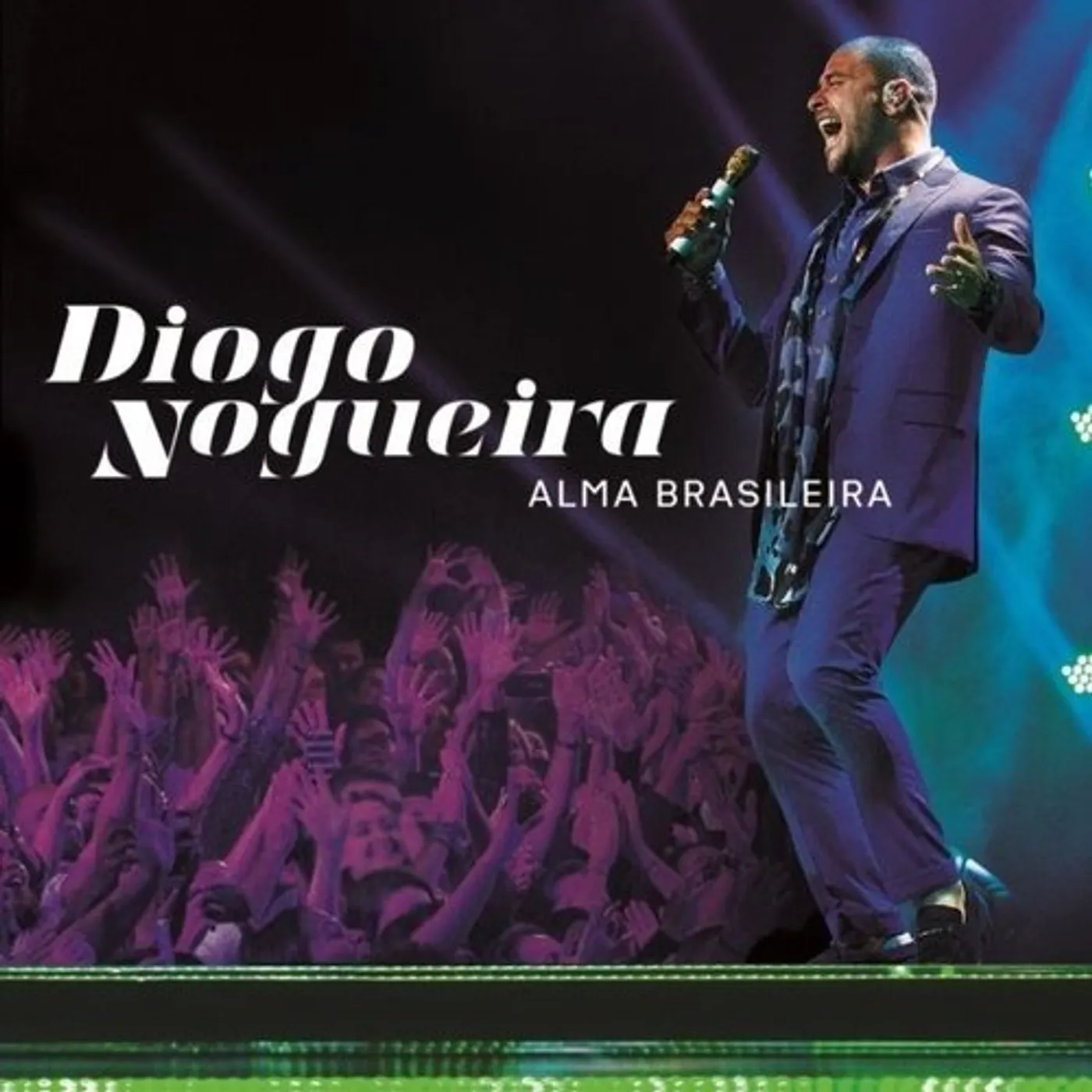 Diogo Nogueira ALMA BRASILEIRA: AO VIVO CD
